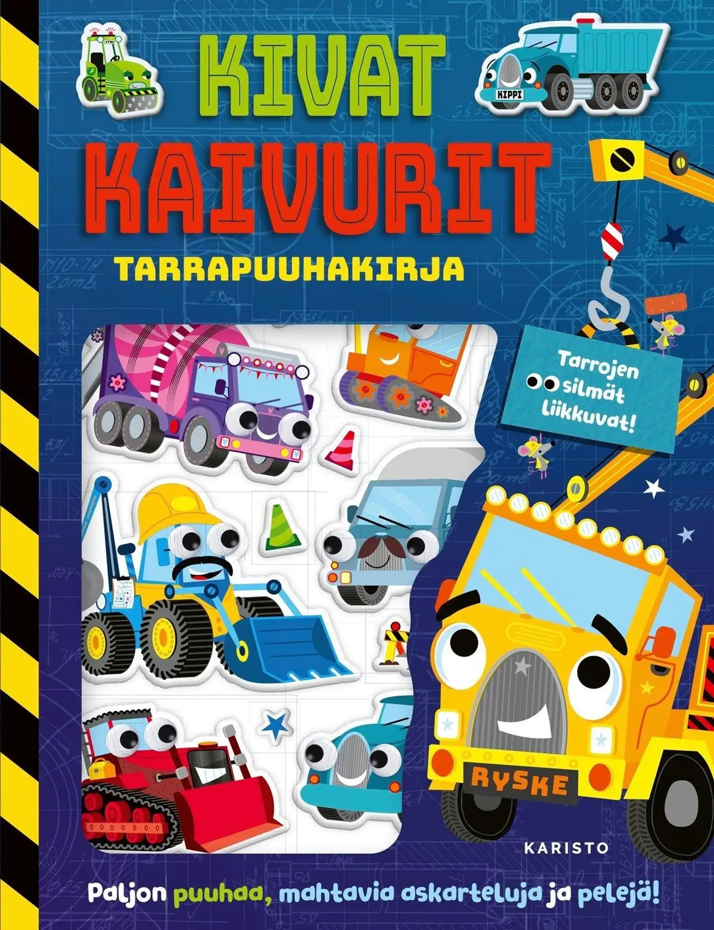 Kivat kaivurit - Tarrapuuhakirja