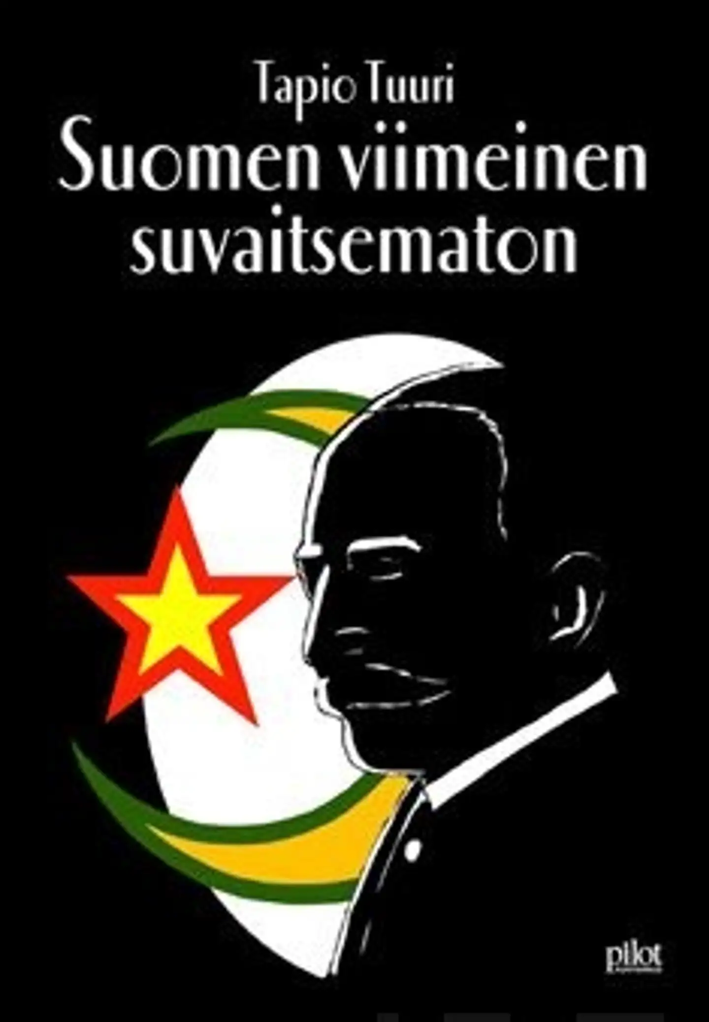 Tuuri, Suomen viimeinen suvaitsematon - romaani