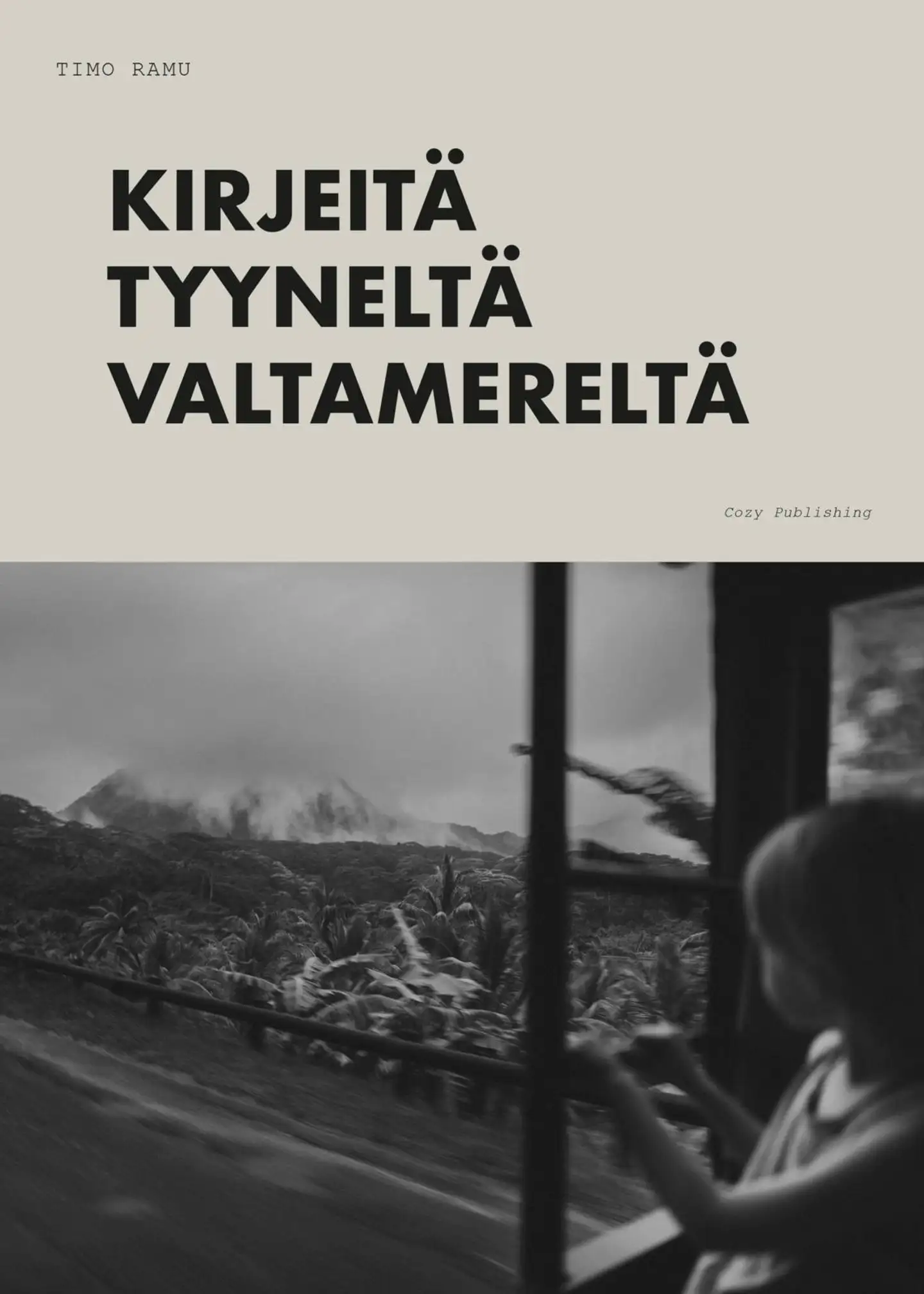 Ramu, Kirjeitä Tyyneltä valtamereltä