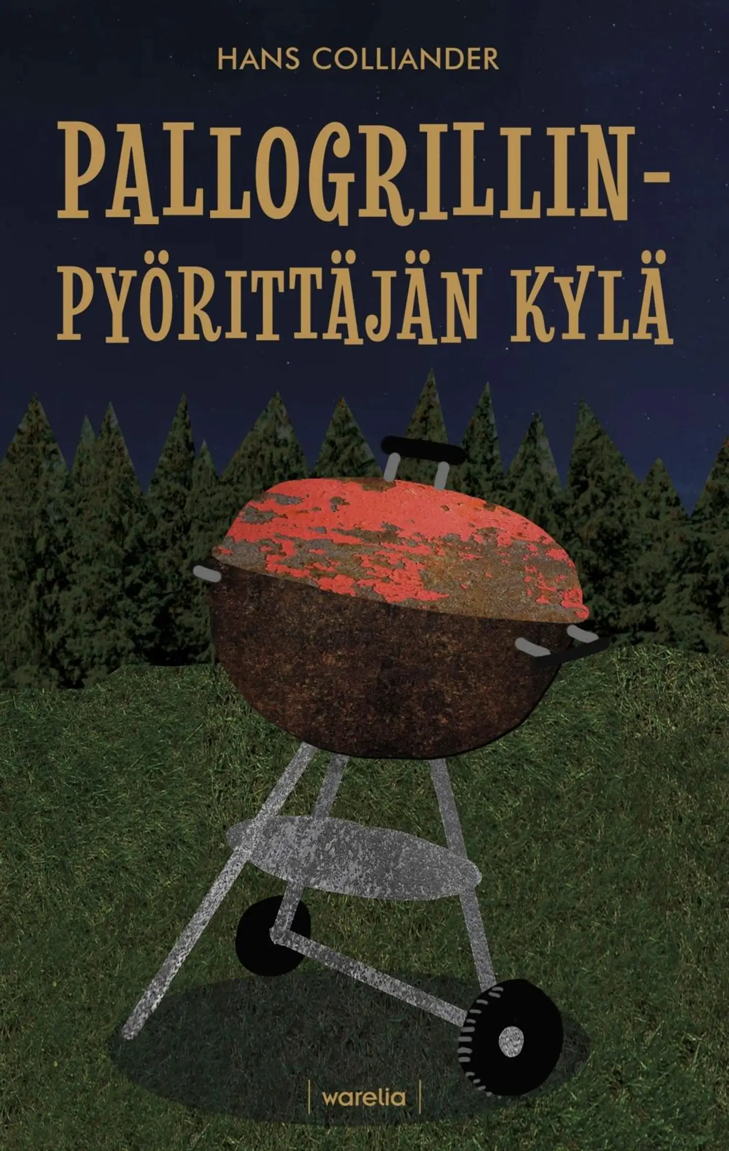 Colliander, Pallogrillinpyörittäjän kylä - Matkalla maaseudulla