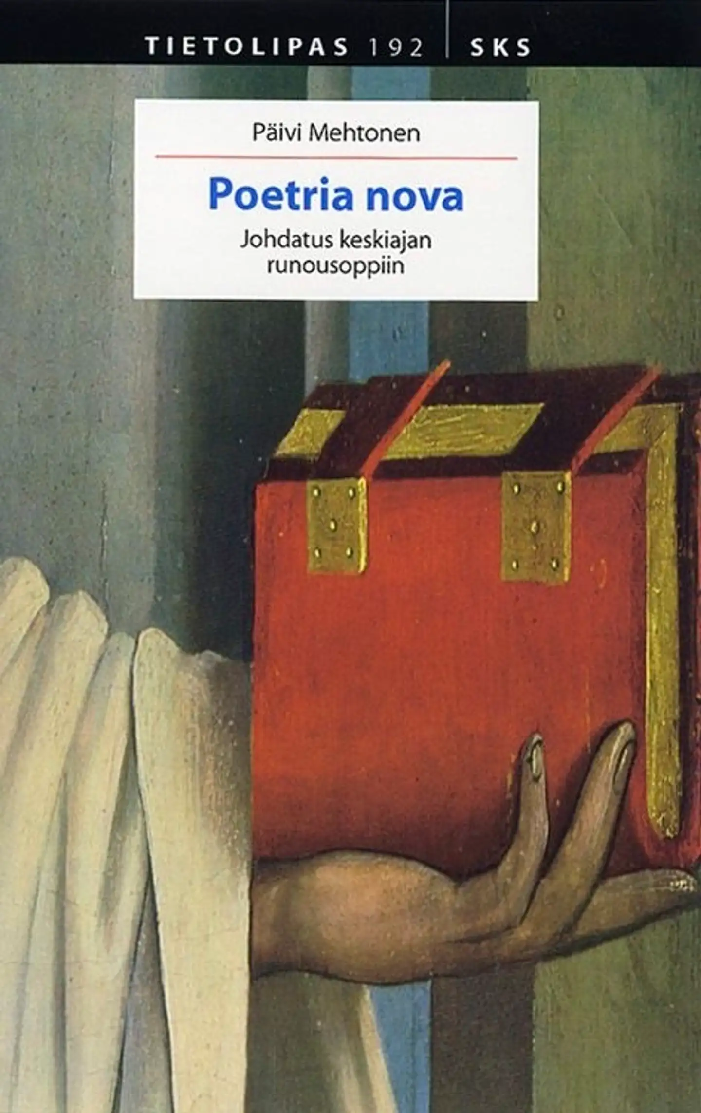 Mehtonen, Poetria nova - johdatus keskiajan runousoppiin