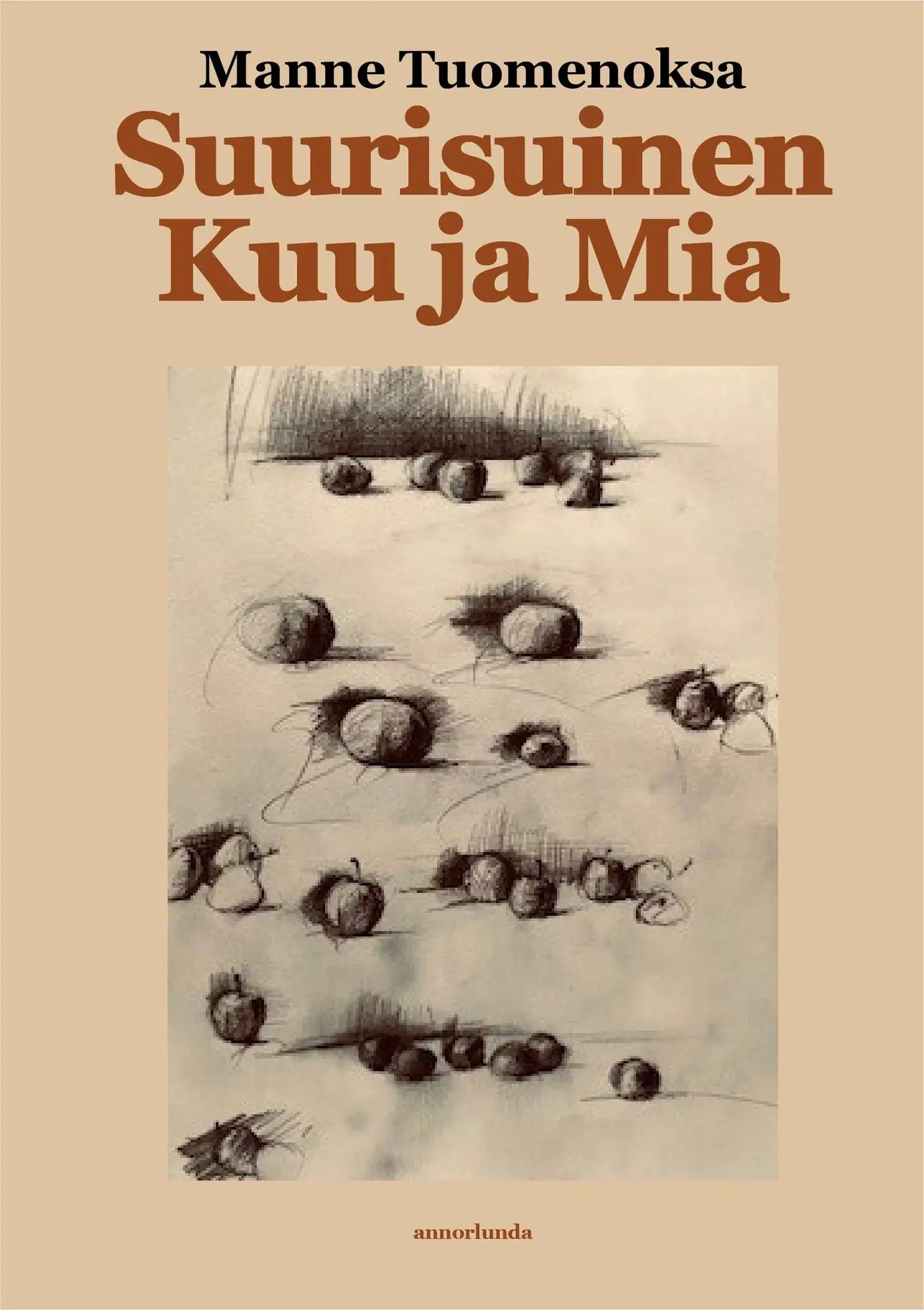 Tuomenoksa, Suurisuinen Kuu ja Mia
