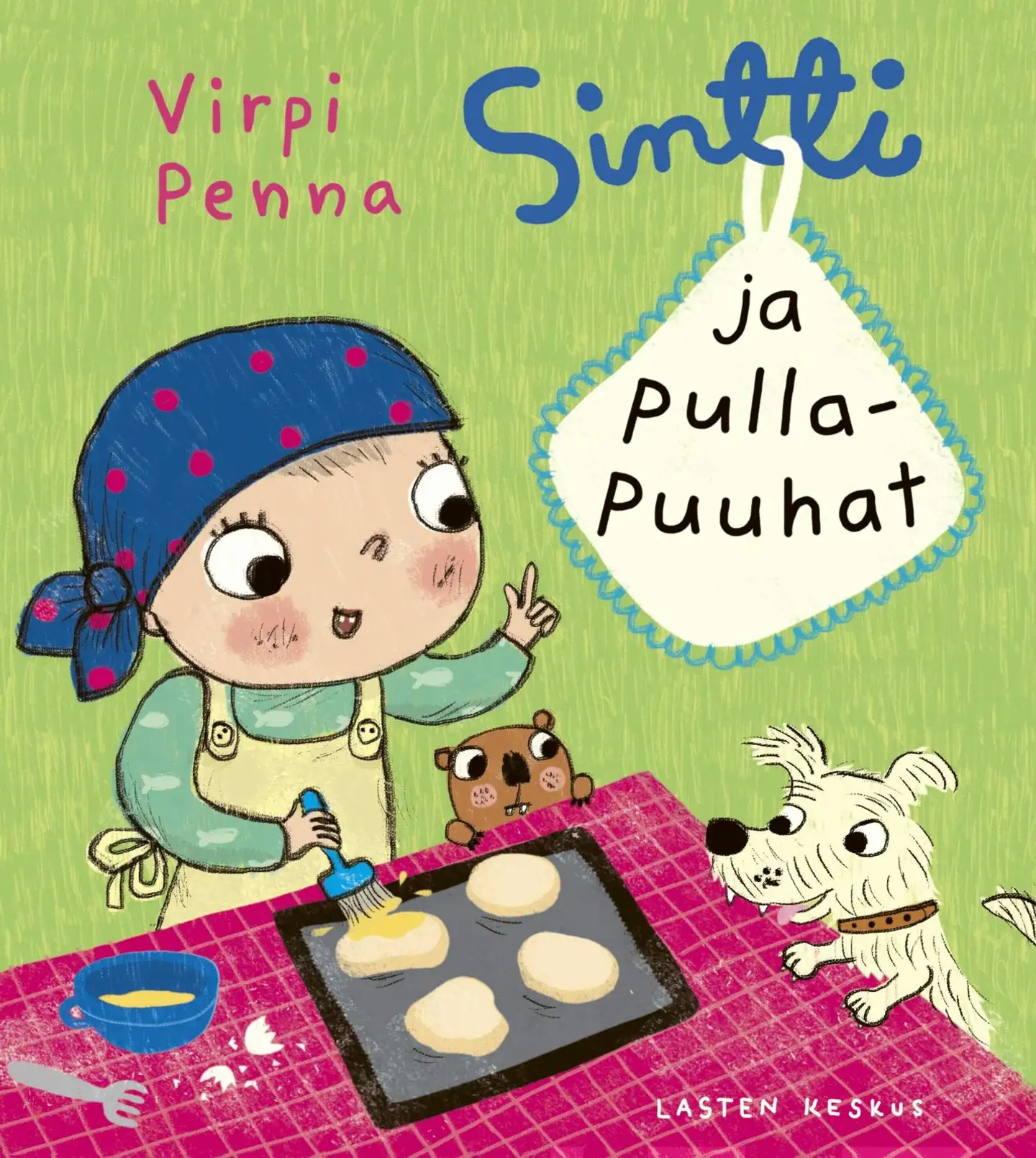 Penna, Sintti ja pullapuuhat