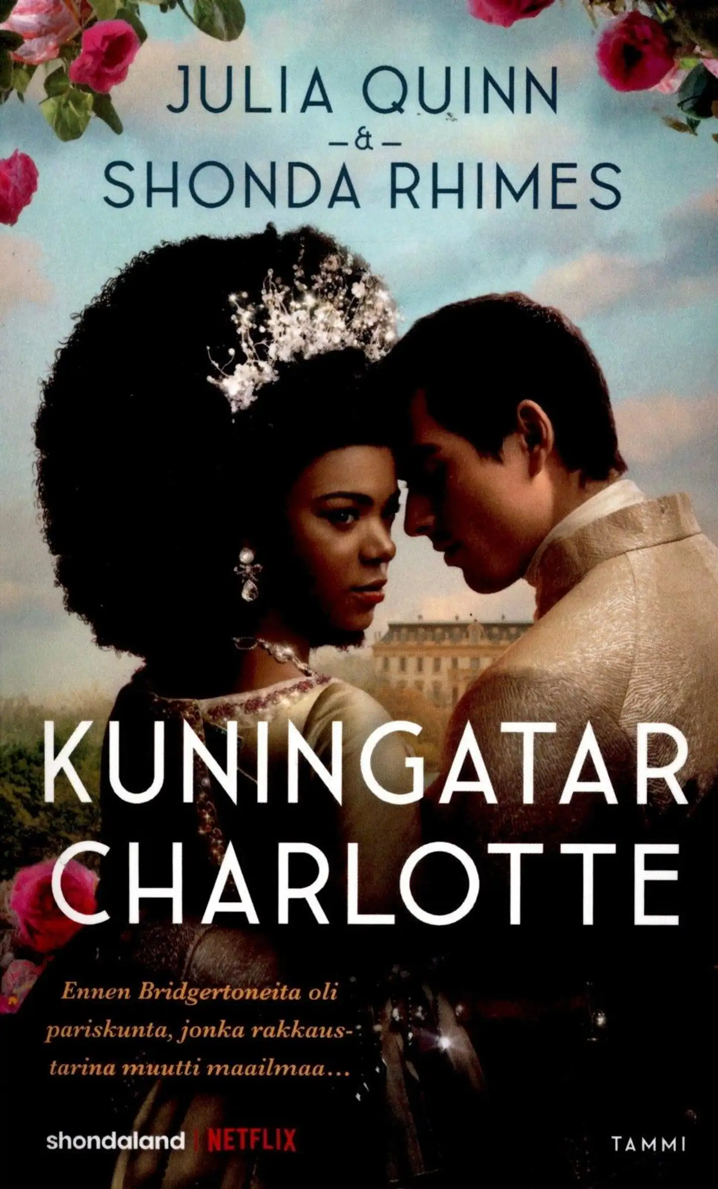 Quinn, Julia & Rhimes, Shonda: Kuningata