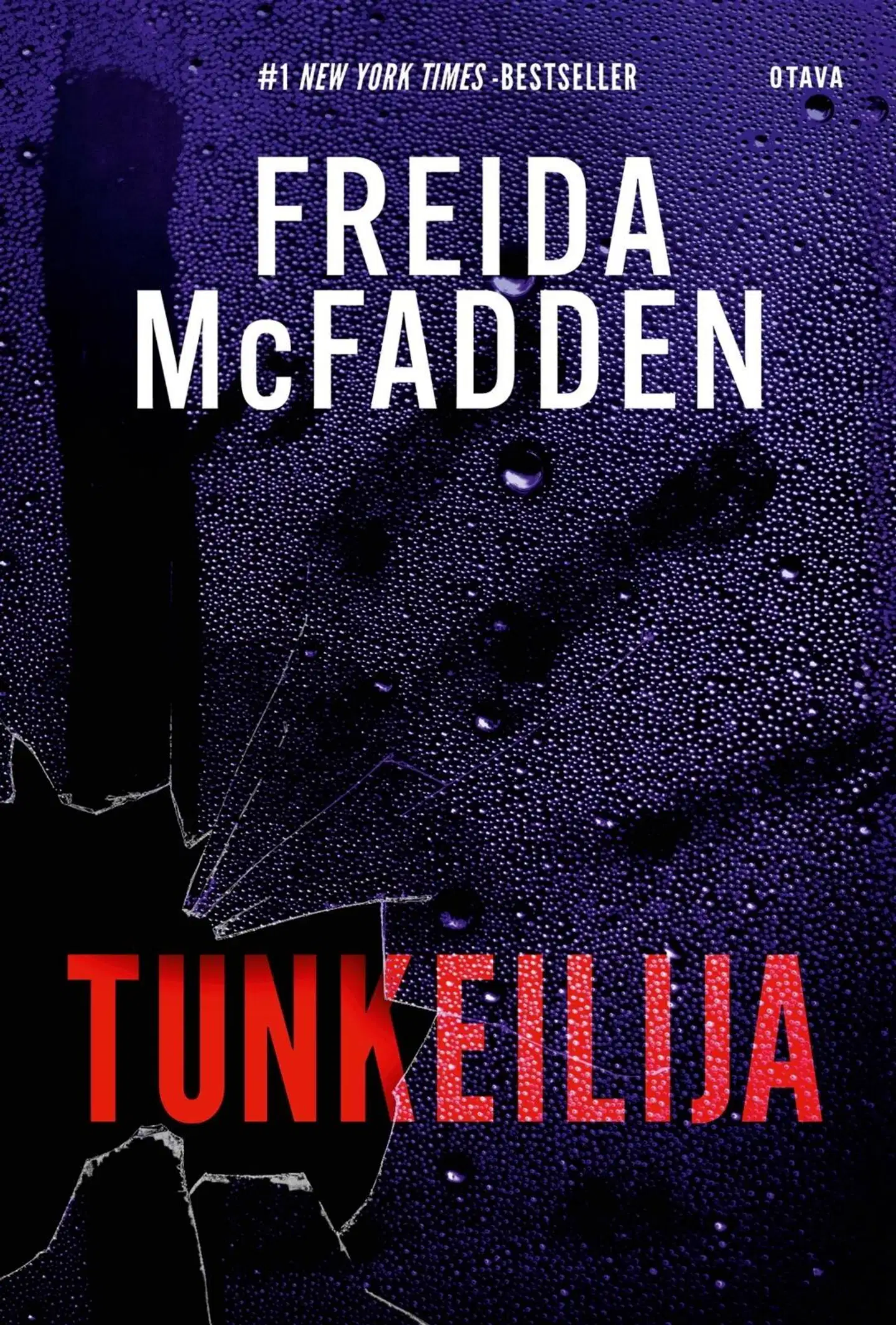 McFadden, Tunkeilija
