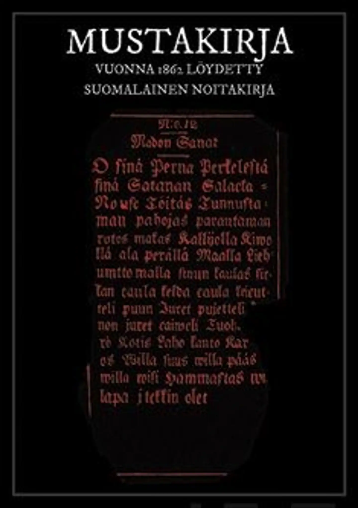 Mustakirja - Vuonna 1862 löydetty suomalainen noitakirja