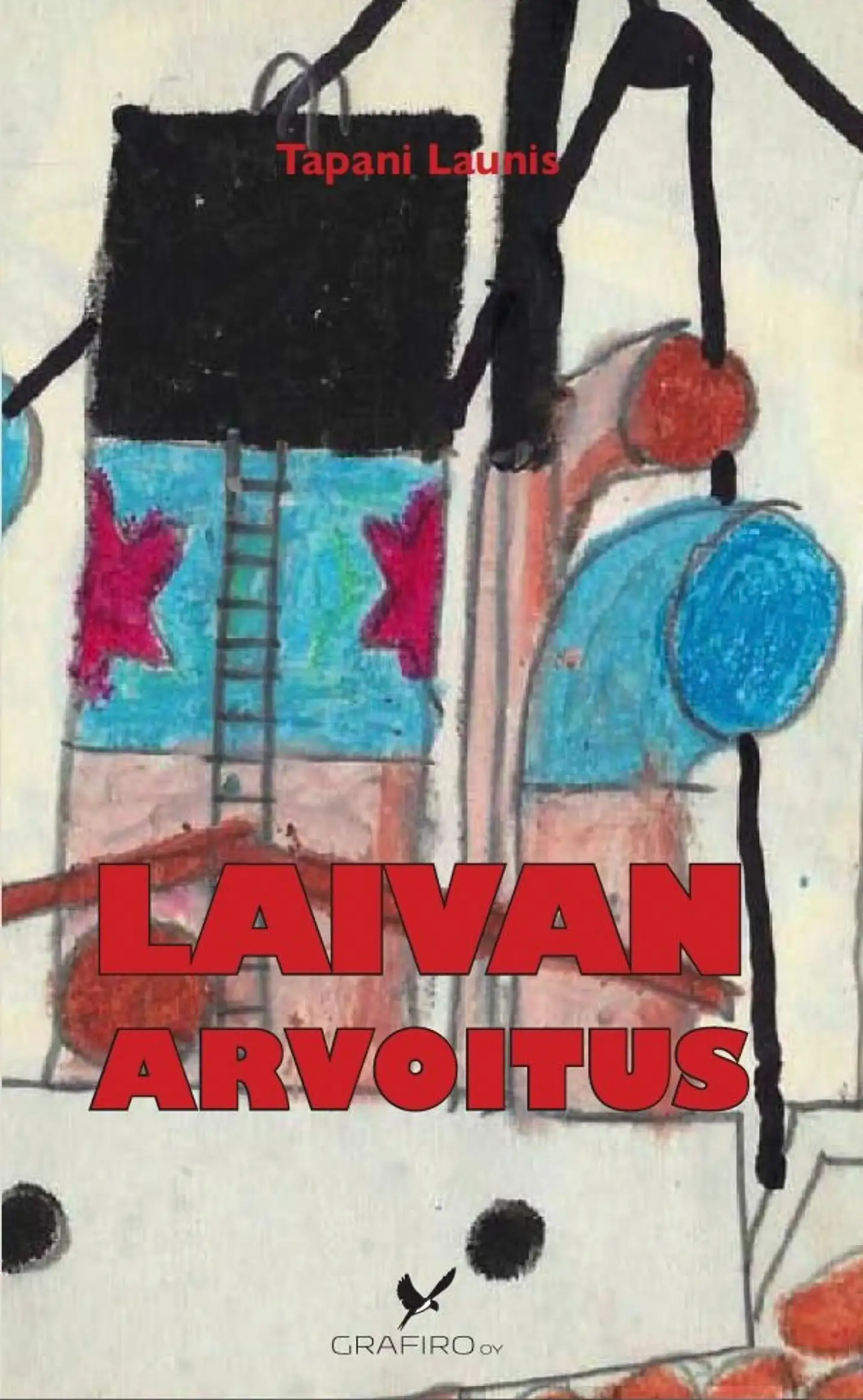 Launis, Laivan arvoitus