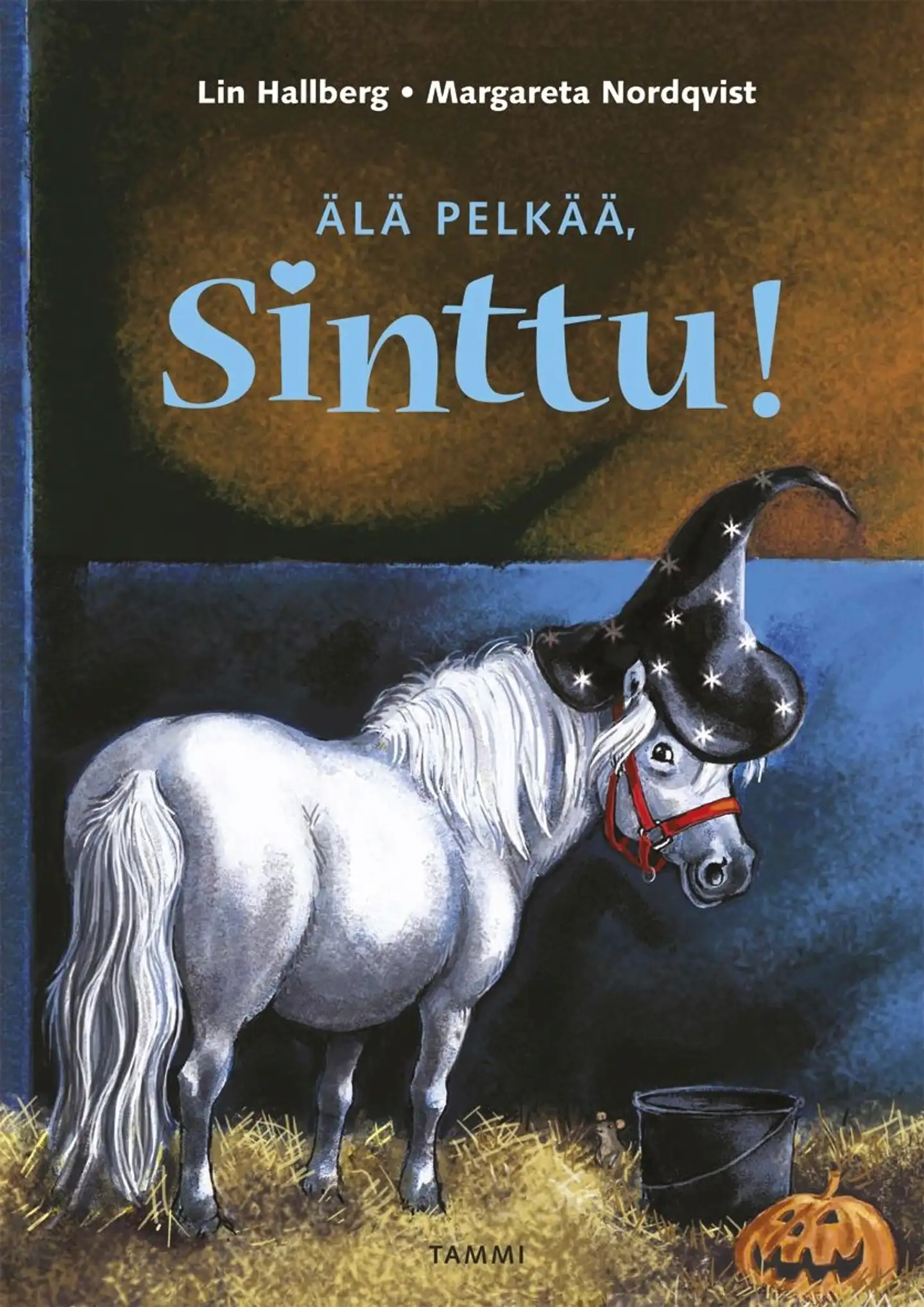 Hallberg, Älä pelkää, Sinttu!