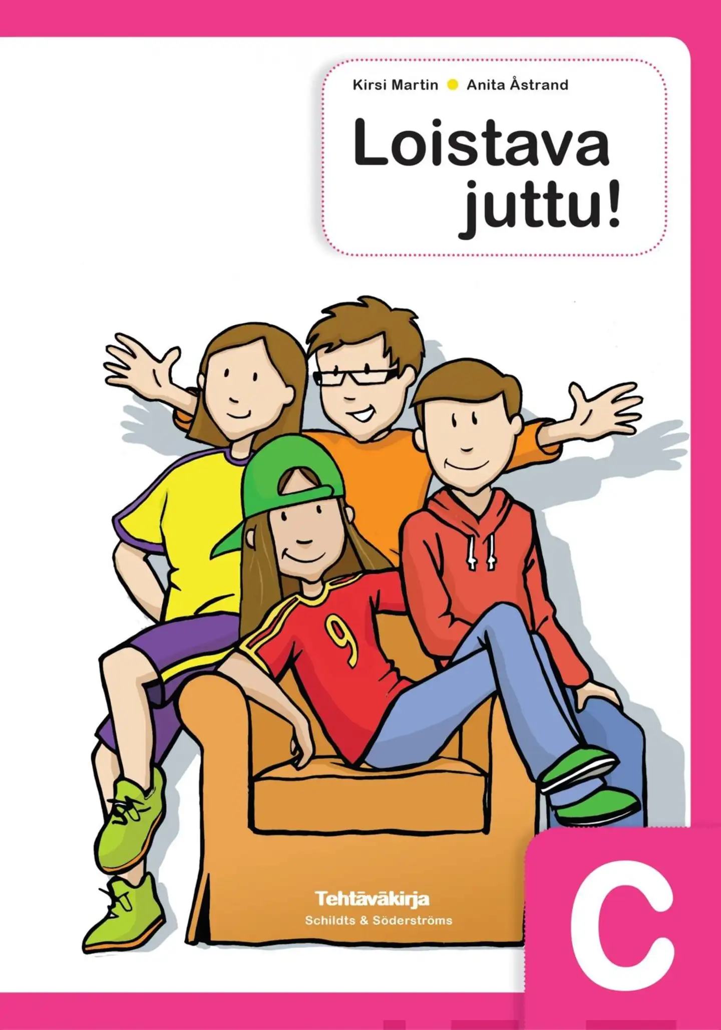 Martin, Loistava juttu! c Tehtäväkirja