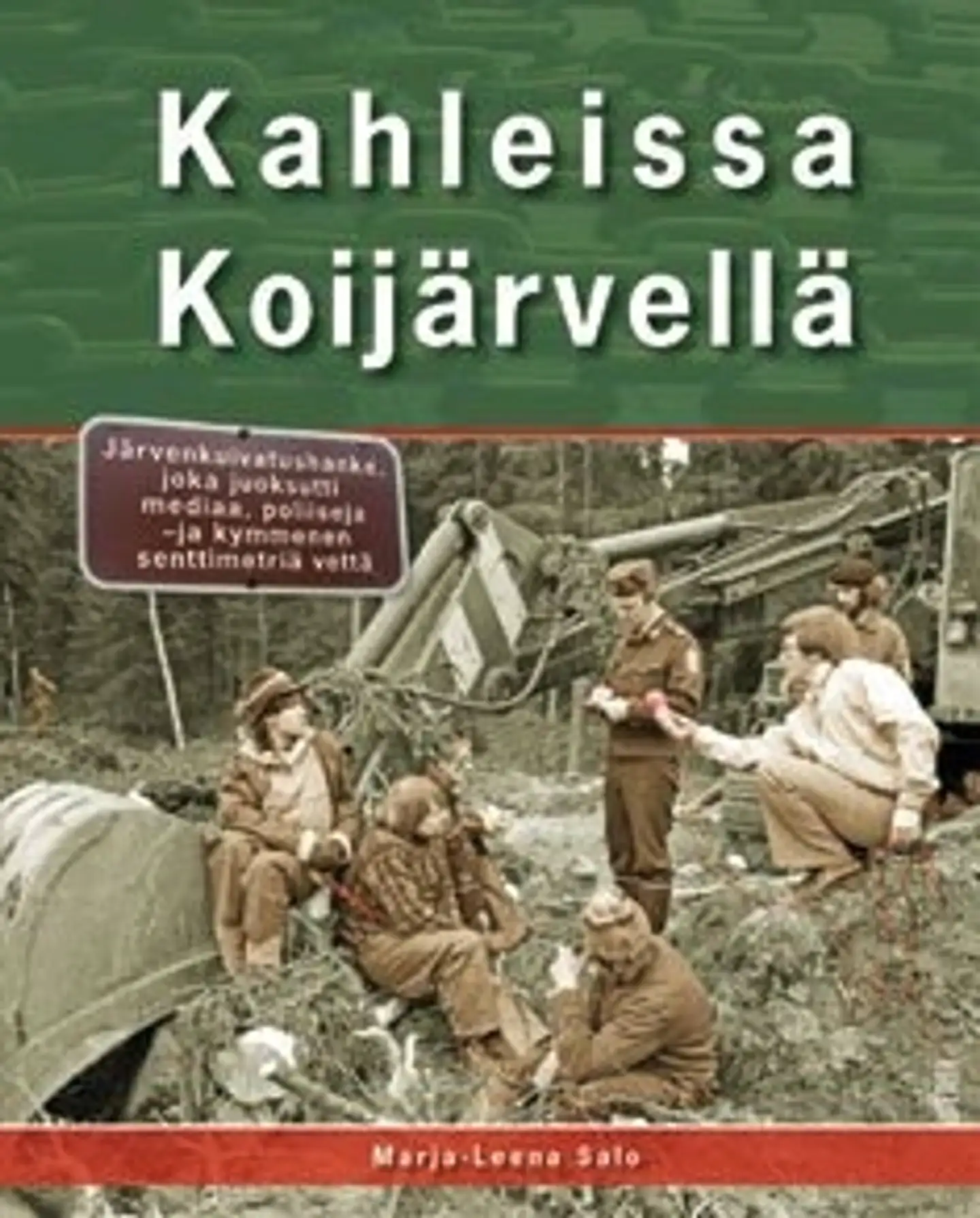 Kahleissa Koijärvellä