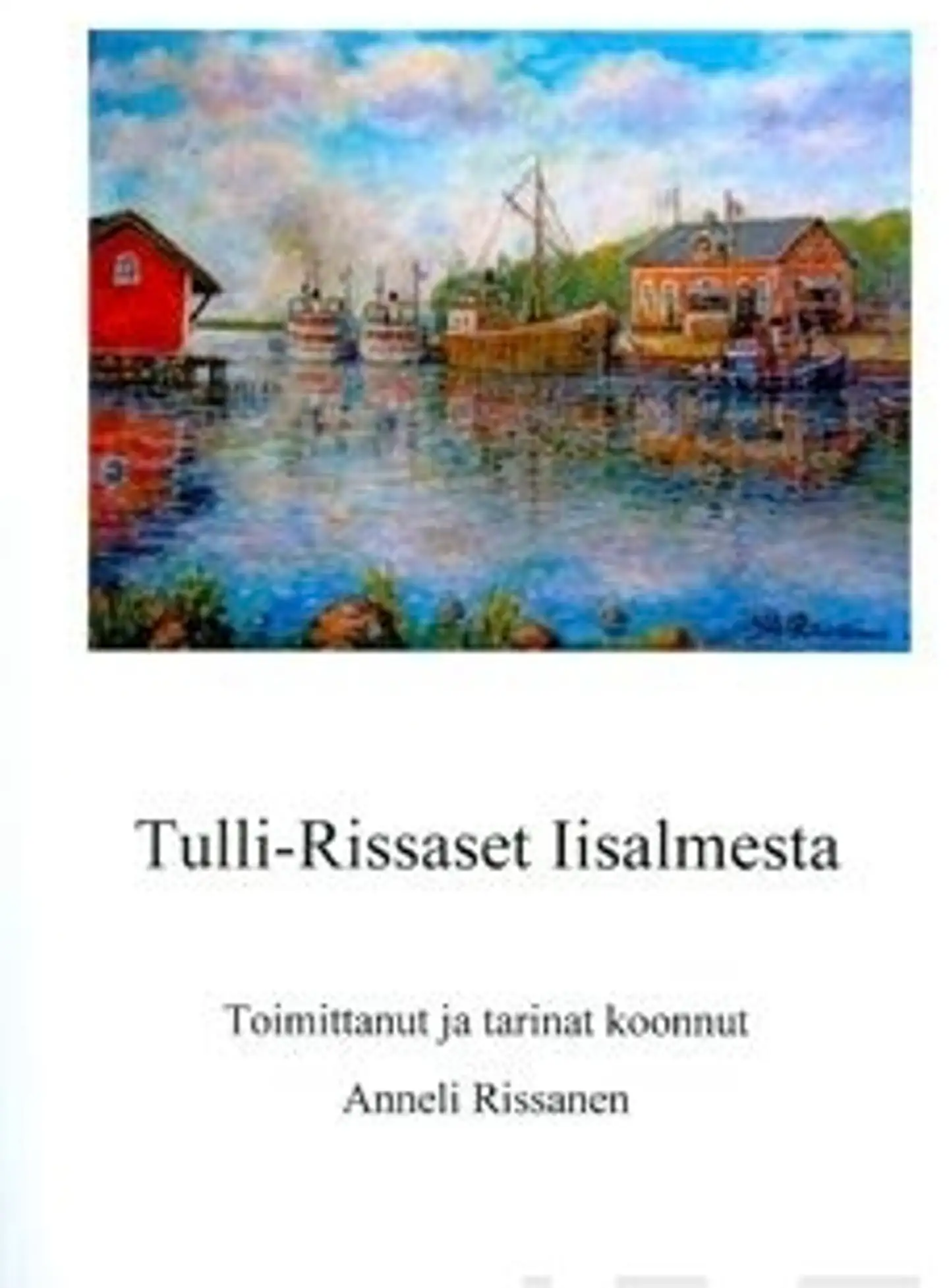 Tulli-Rissaset Iisalmesta