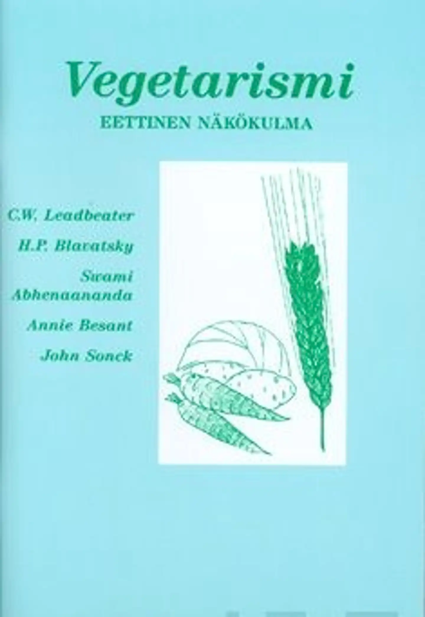 Leadbeater, Vegetarismi - eettinen näkökulma