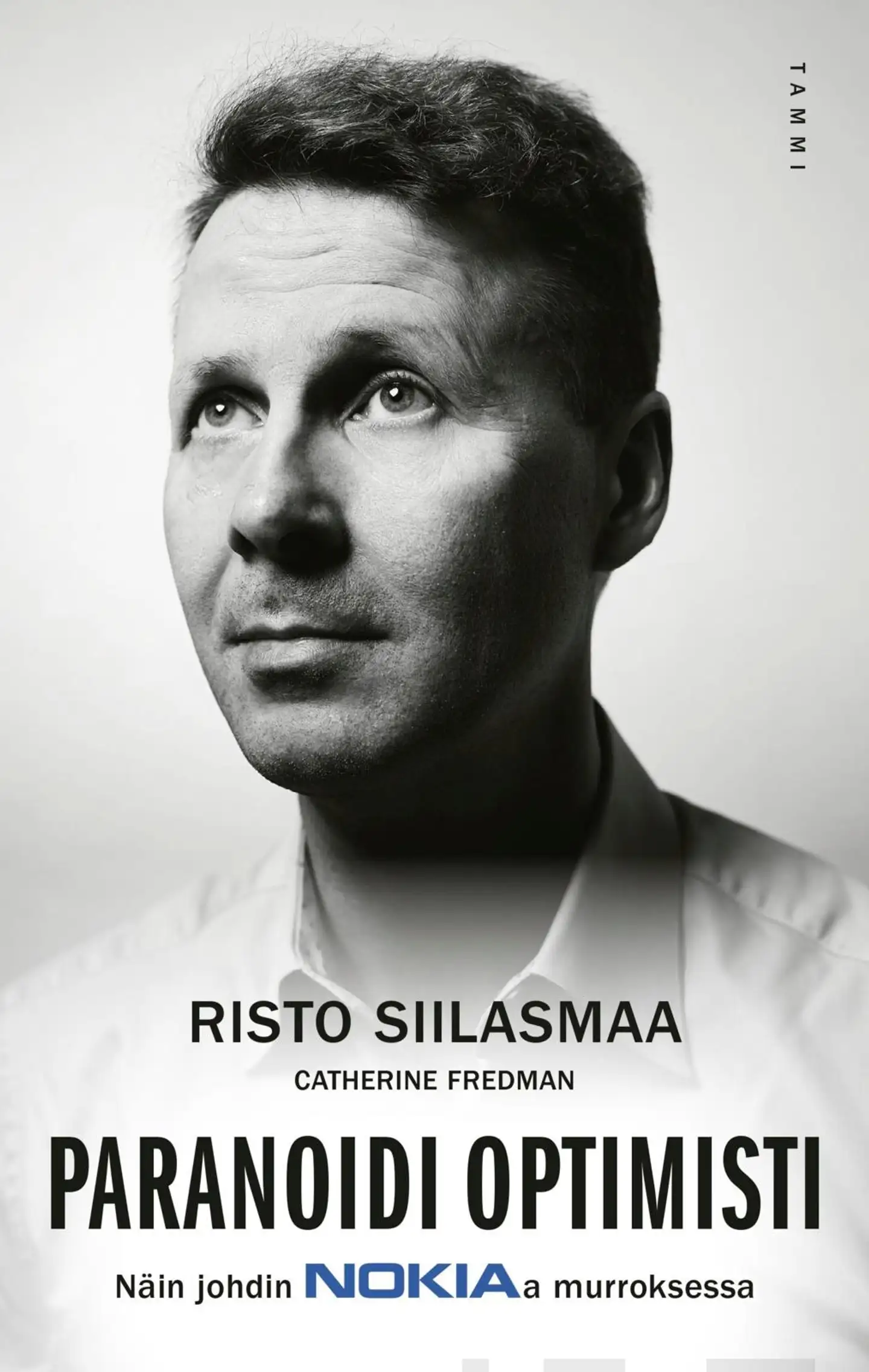 Siilasmaa, Paranoidi optimisti - Näin johdin NOKIAa murroksessa