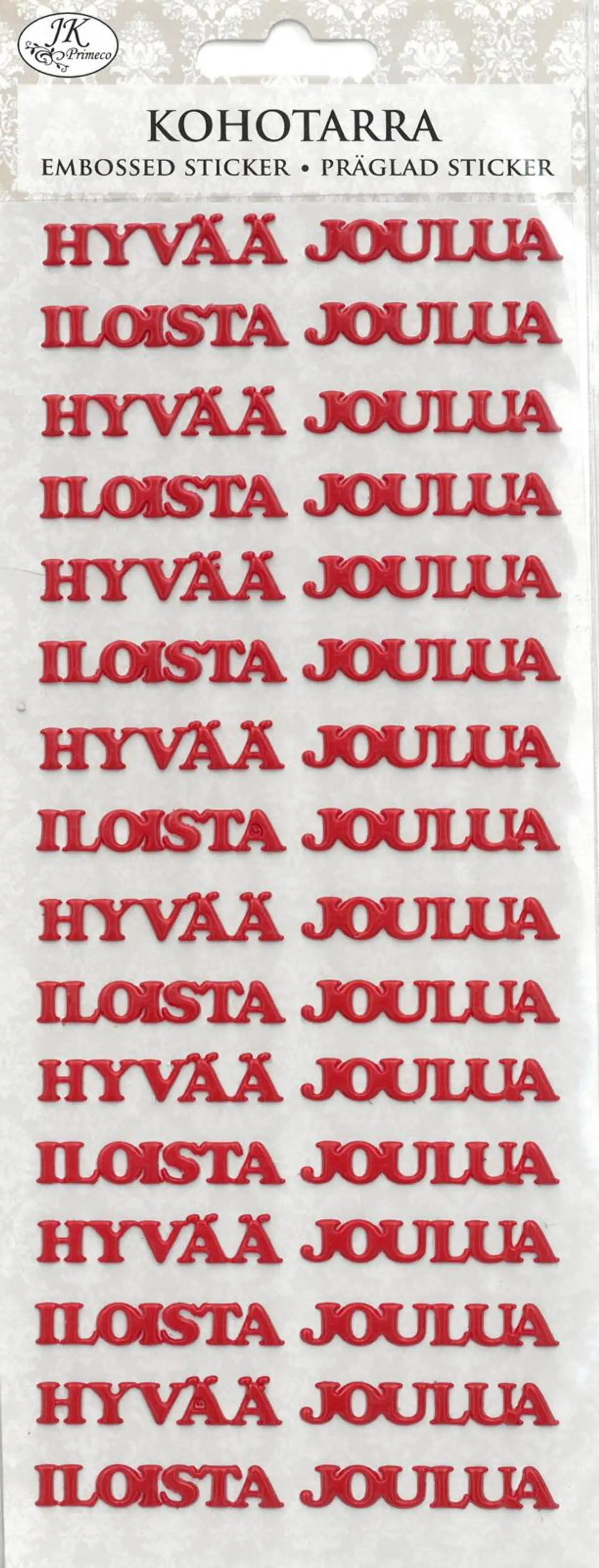 J.K. Primeco kohotarra Hyvää joulua punainen