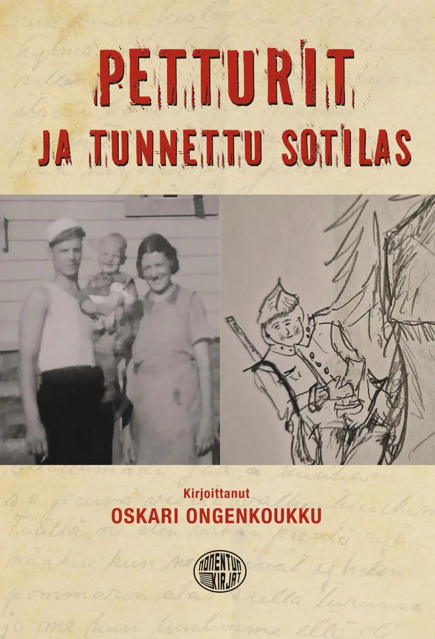 Ongenkoukku, Petturit ja tunnettu sotilas