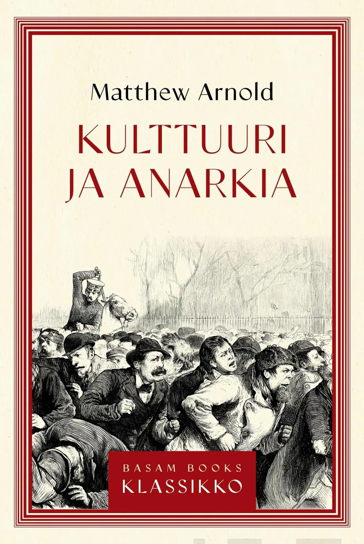 Arnold, Kulttuuri ja anarkia