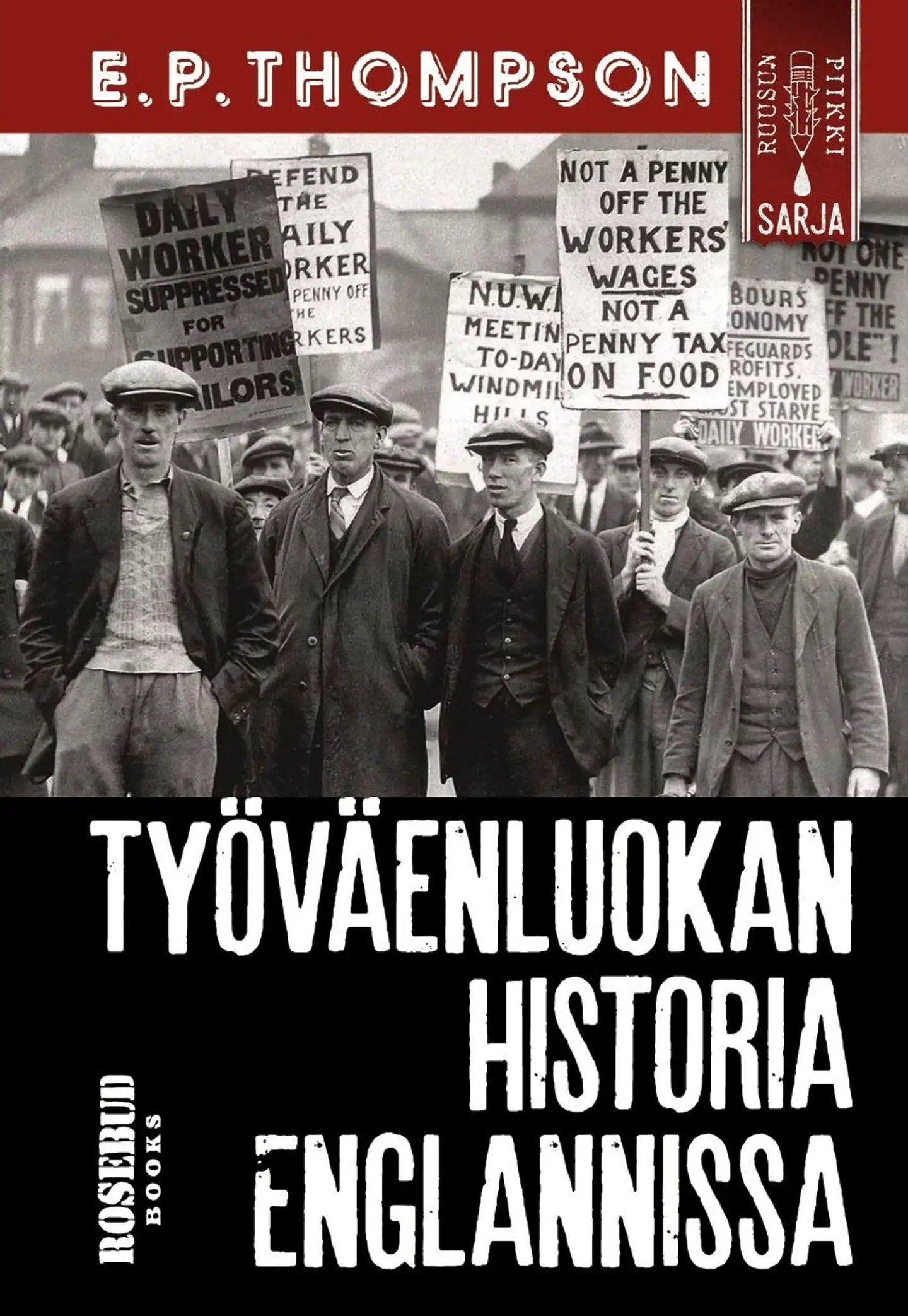 Thompson, Työväenluokan historia Englannissa