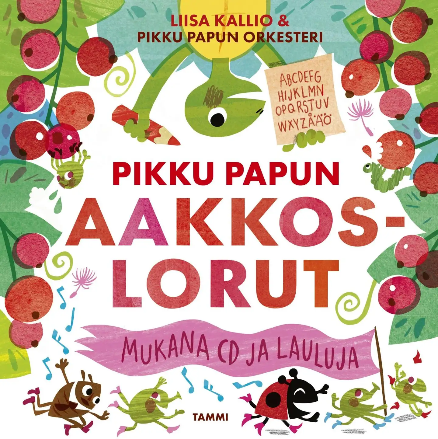 Kallio, Pikku Papun aakkoslorut (+CD)