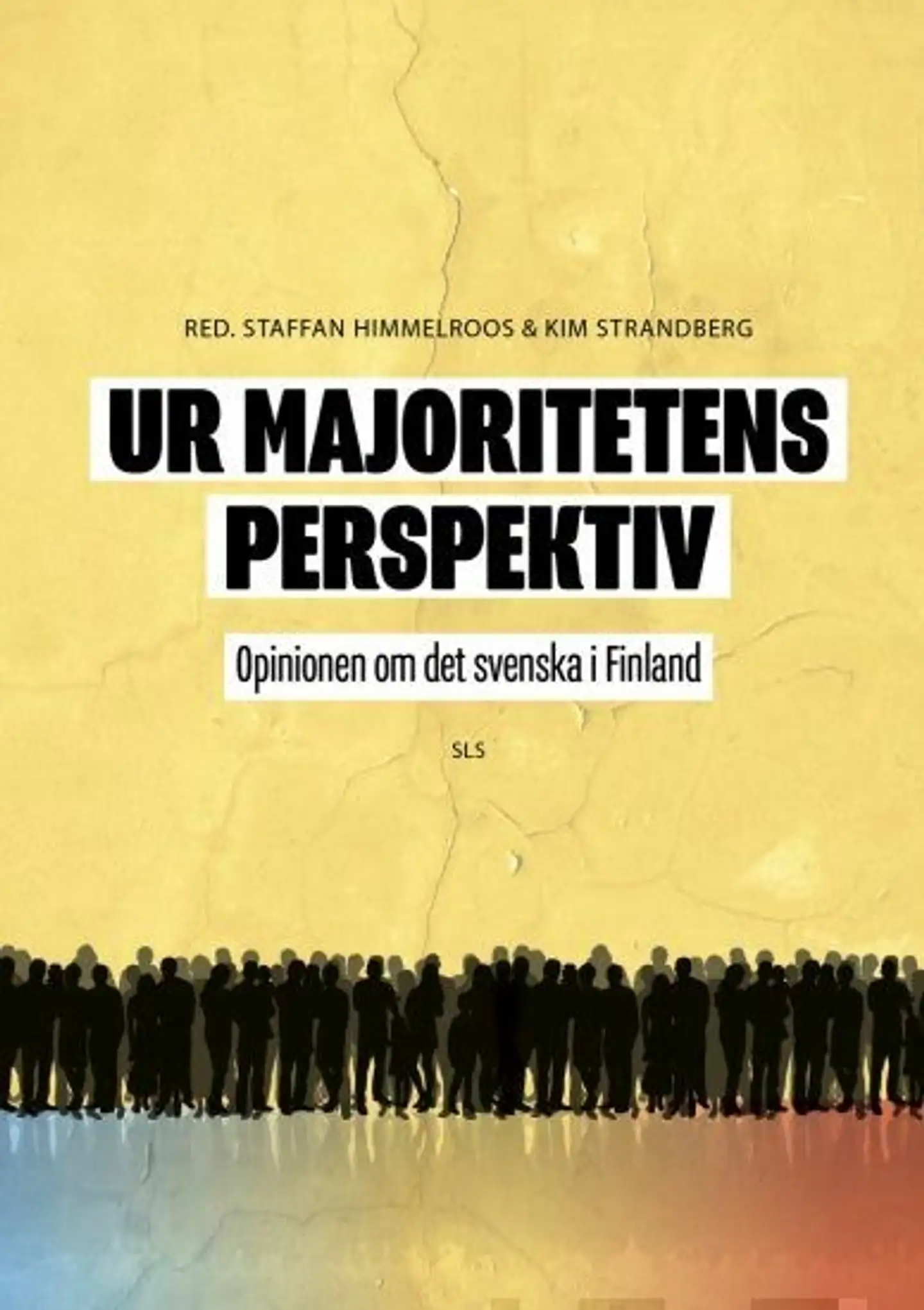 Ur majoritetens perspektiv - Opinionen om det svenska i Finland