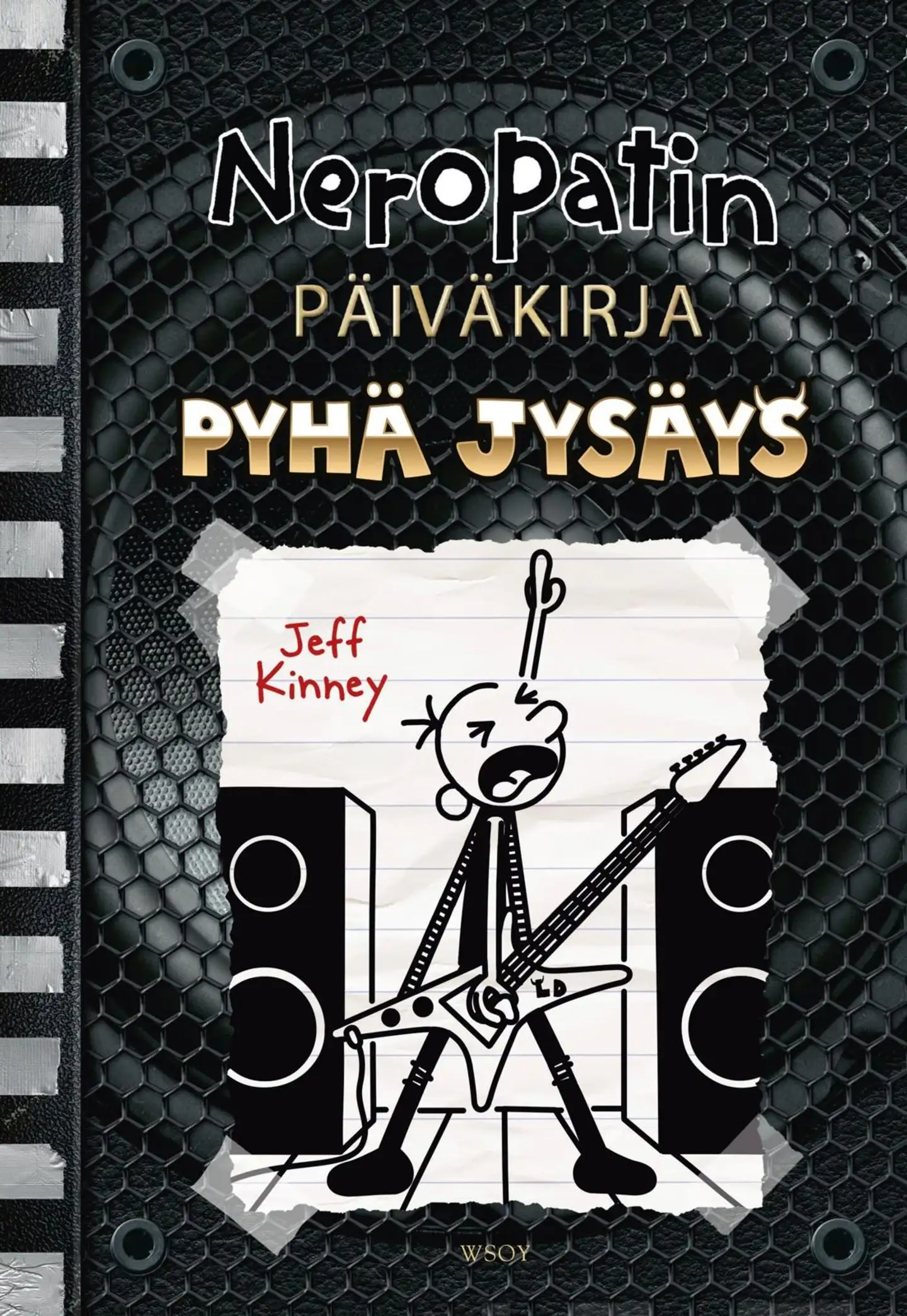 Kinney, Neropatin päiväkirja: Pyhä jysäys - Neropatin päiväkirja 17