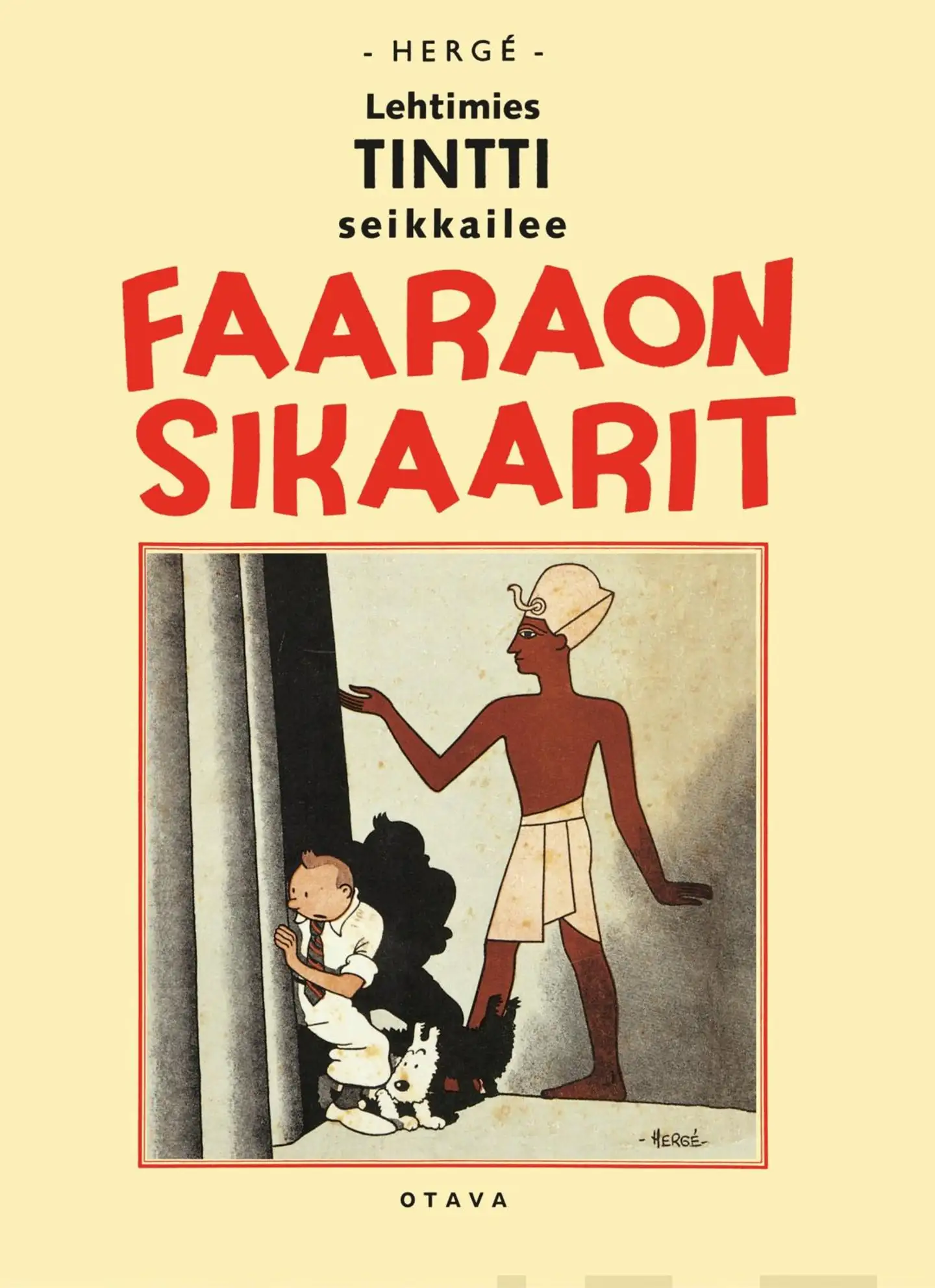 Hergé, Faaraon sikaarit