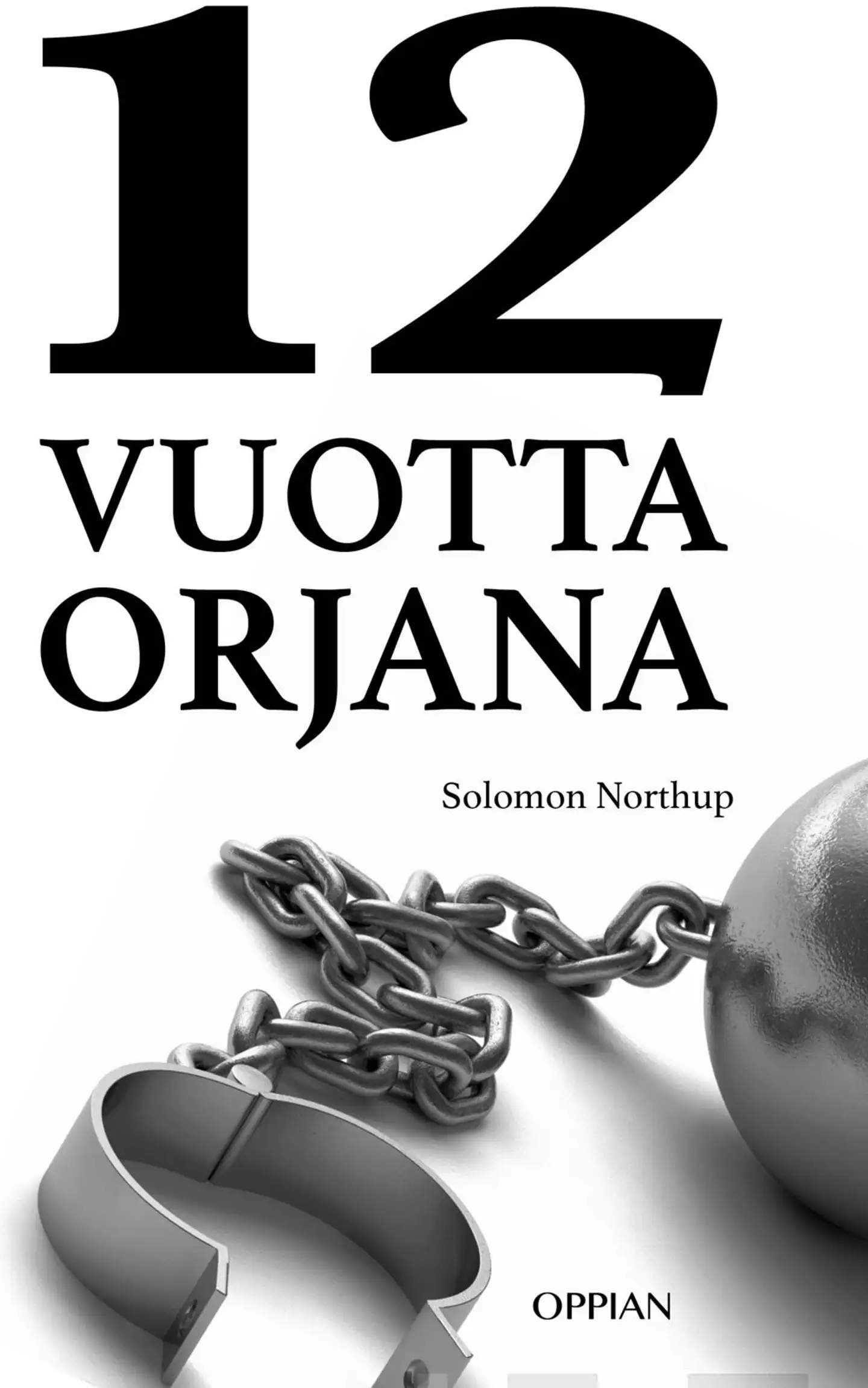 Northup, 12 vuotta orjana