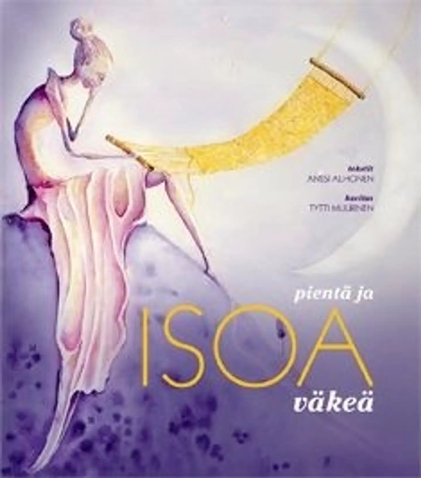 Alhonen, Pientä ja isoa väkeä