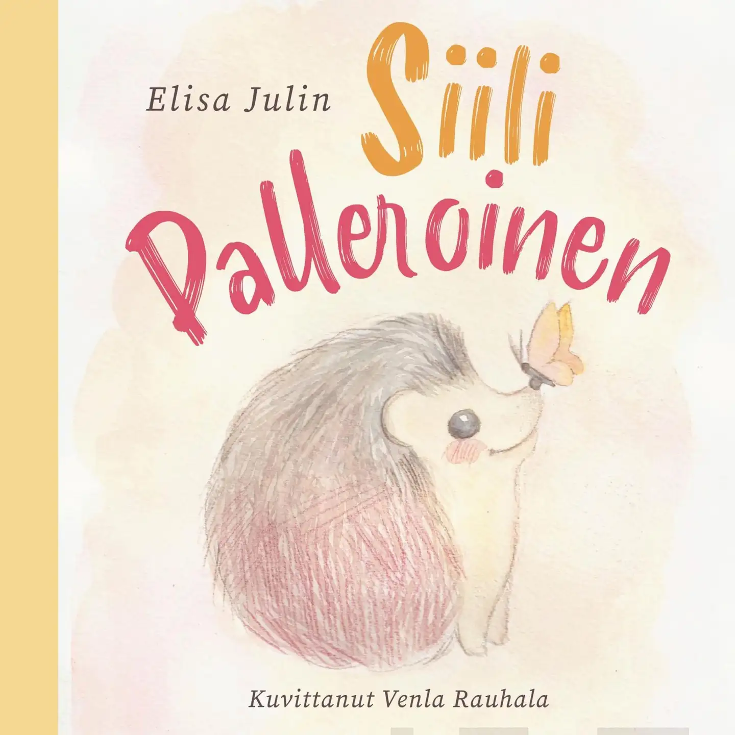 Julin, Siili palleroinen