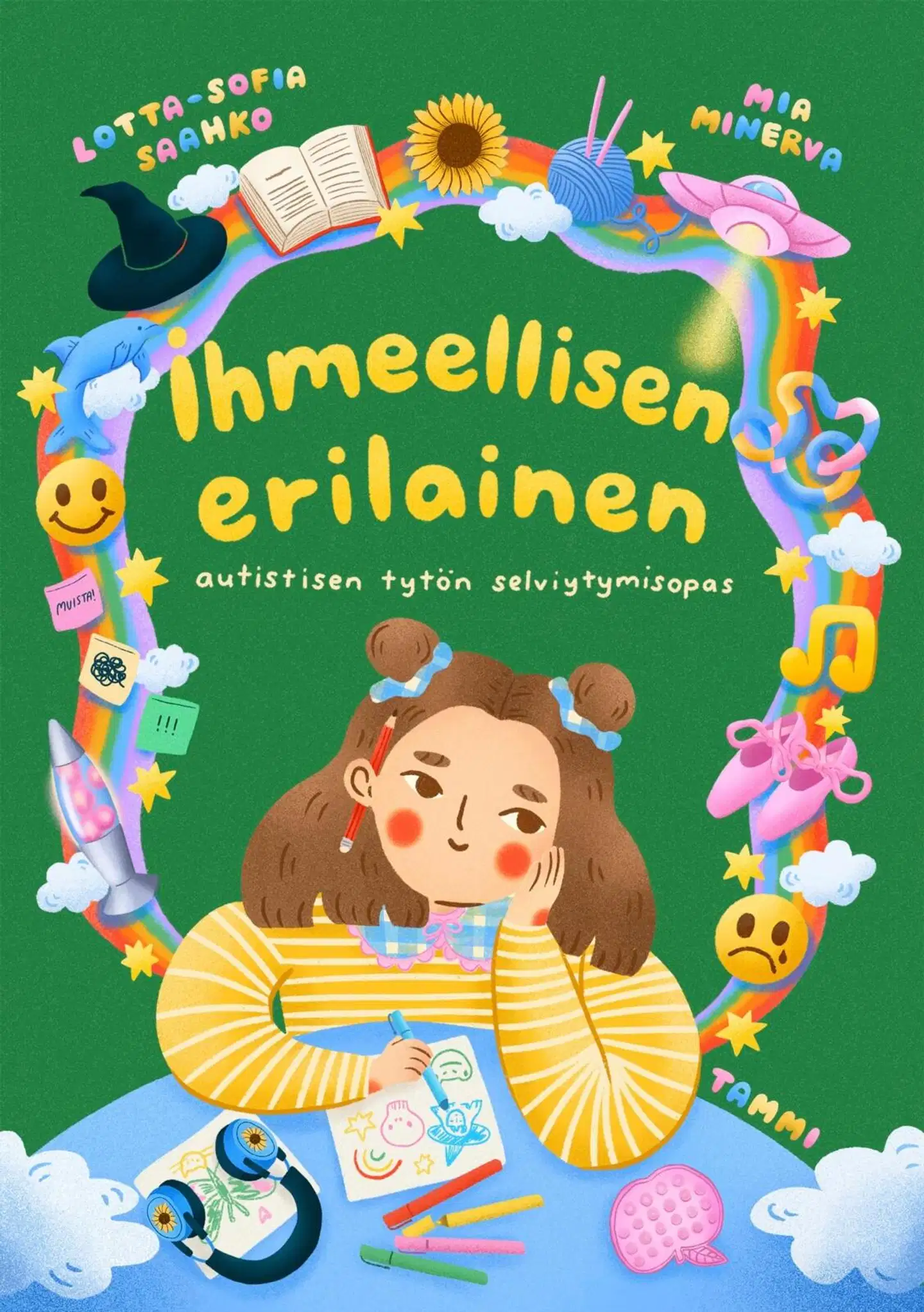 Saahko, Ihmeellisen erilainen - Autistisen tytön selviytymisopas