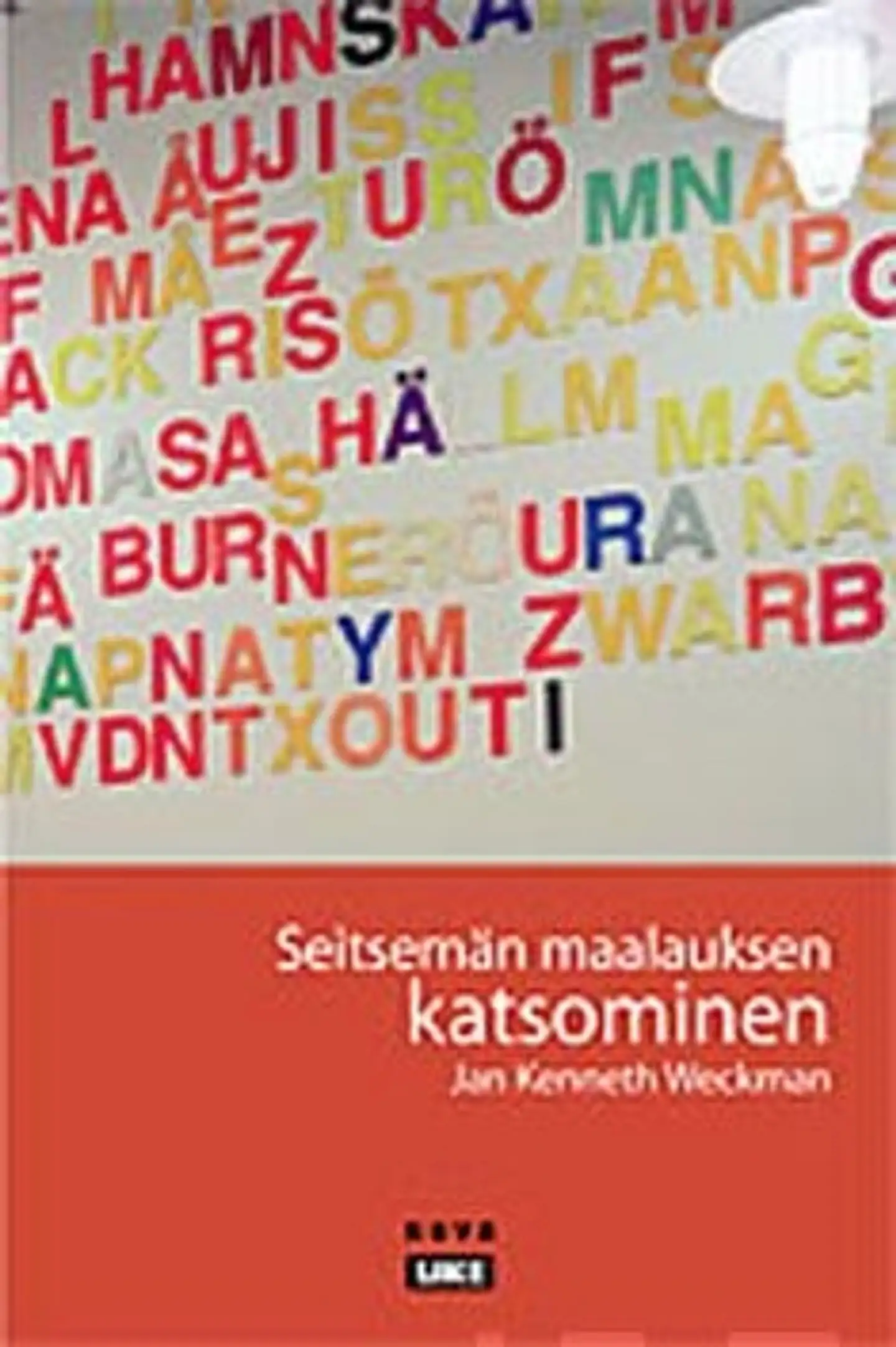 Weckman, Seitsemän maalauksen katsominen/Maalaus maailman osana