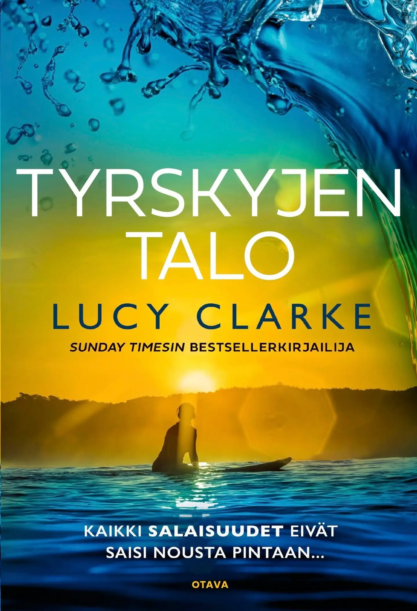 Clarke, Tyrskyjen talo