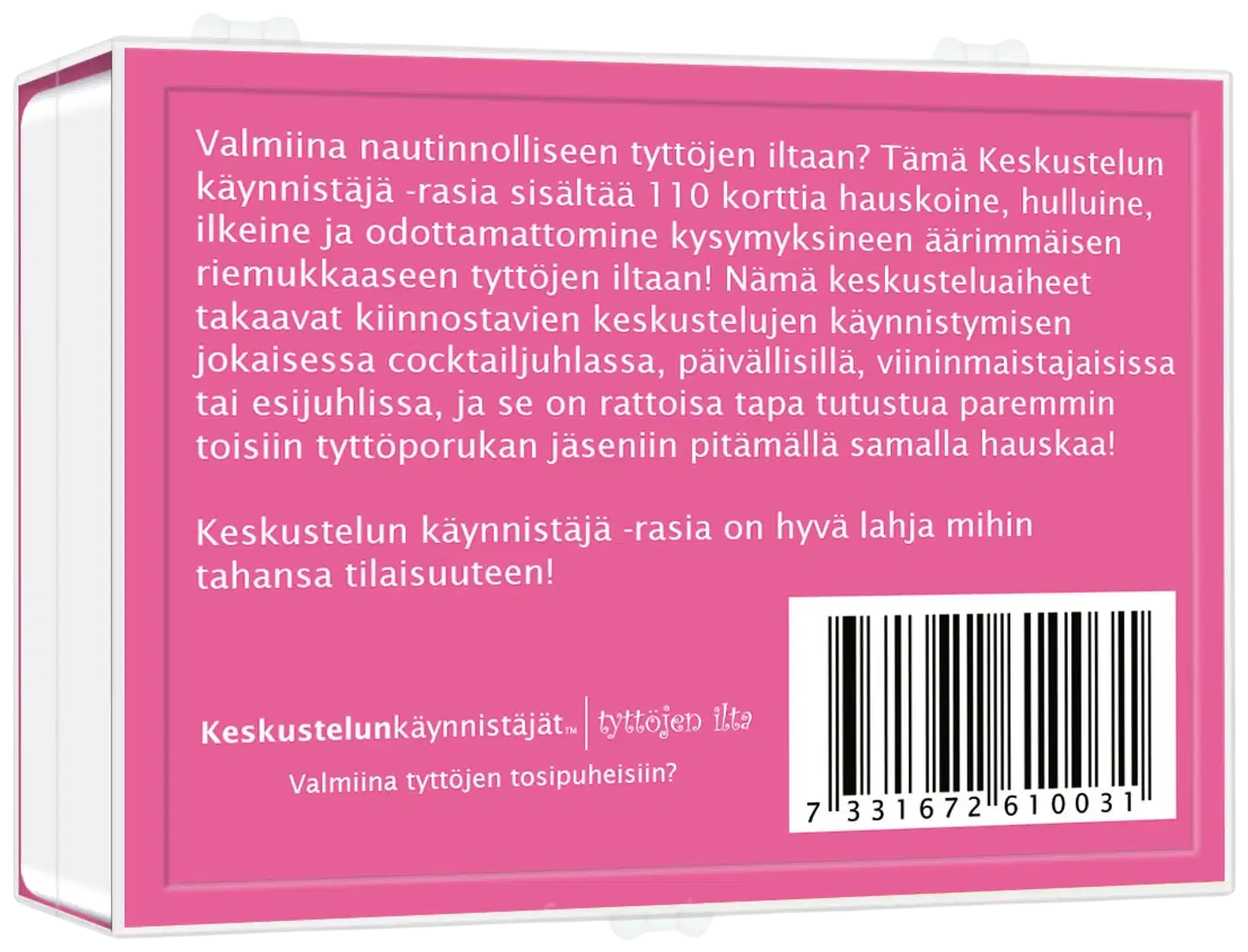 Keskustelunkäynnistäjät- Tyttöjen Ilta - 3