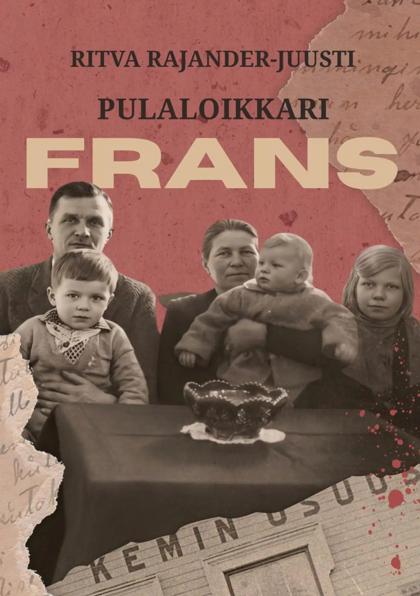 Rajander-Juusti, Pulaloikkari Frans