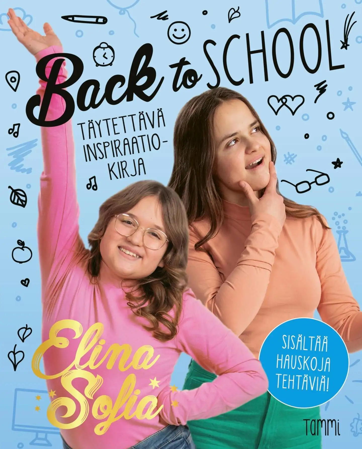 Elina ja Sofia, Elina ja Sofia. Back to School - Täytettävä inspiraatiokirja