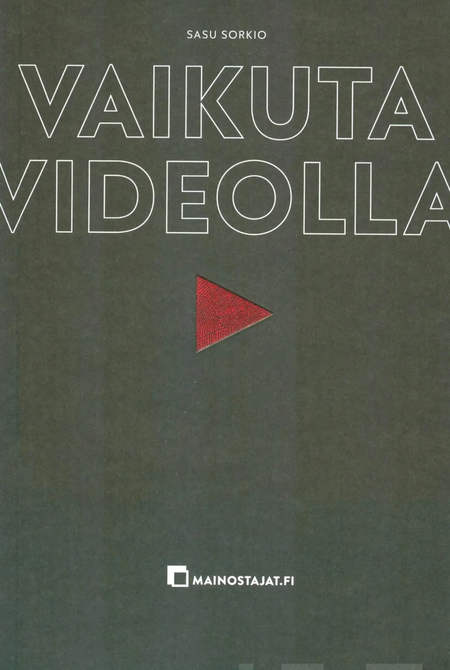 Sorkio, Vaikuta videolla