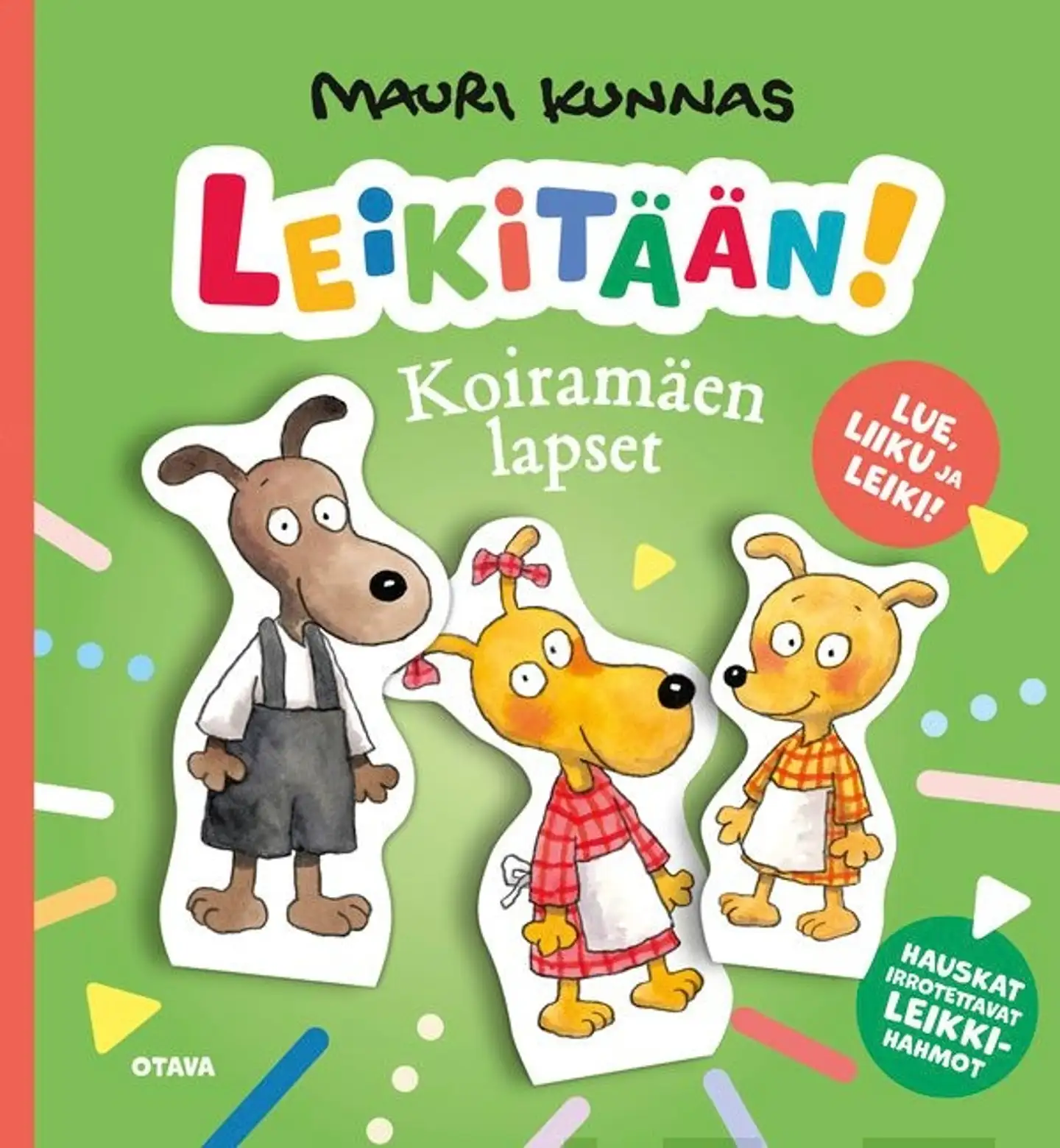 Kunnas, Leikitään! Koiramäen lapset