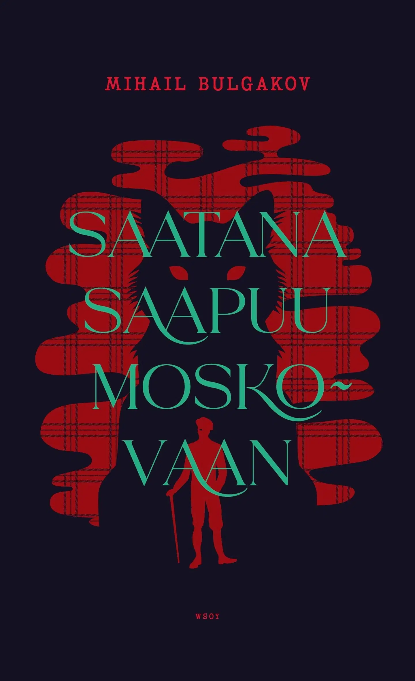Bulgakov, Saatana saapuu Moskovaan