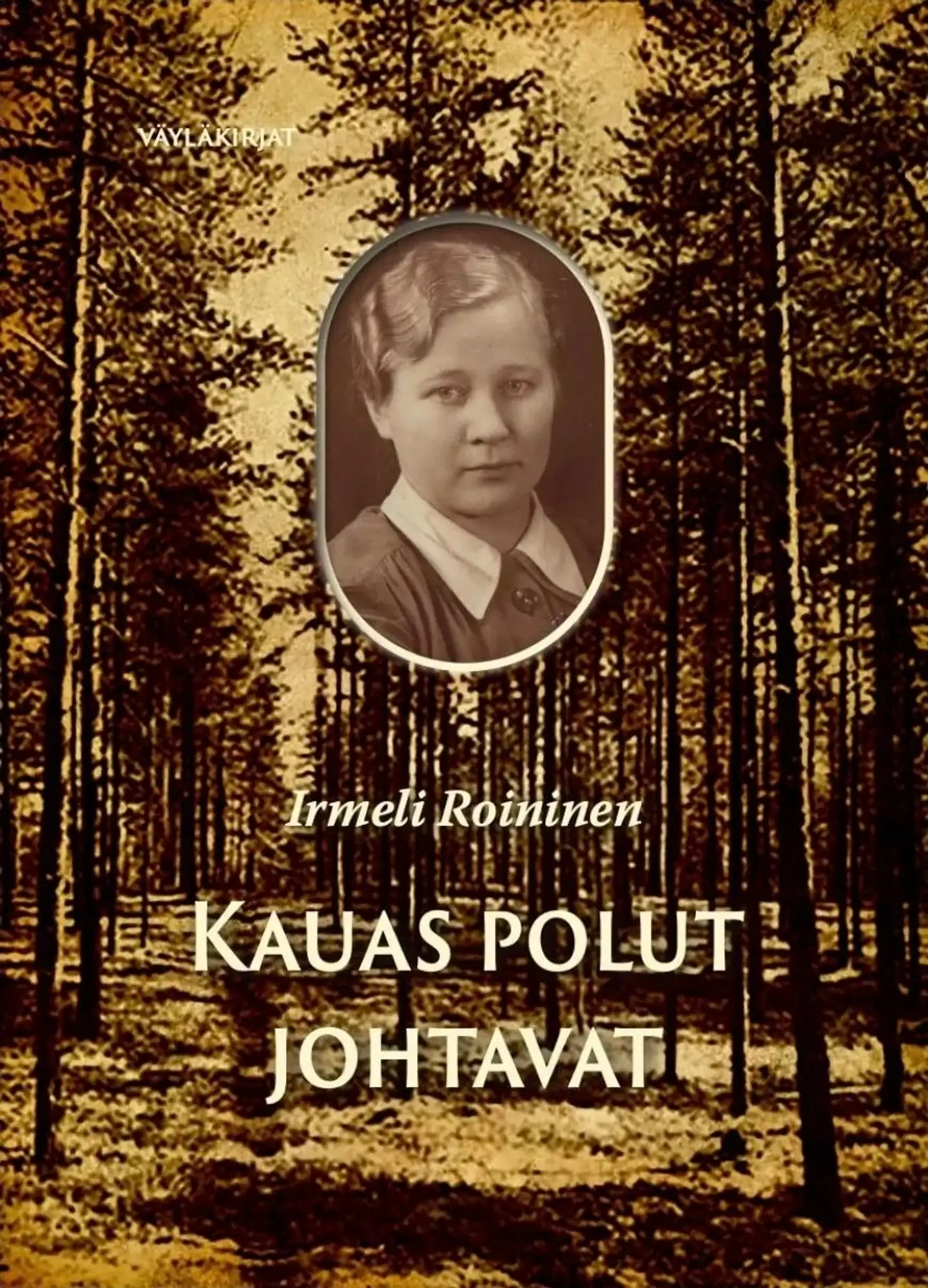 Roininen, Kauas polut johtavat