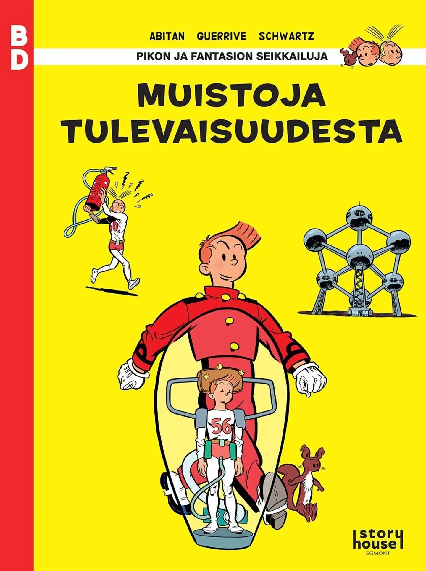 Guerrive, Pikon ja Fantasion seikkailuja: Muistoja tulevaisuudesta - BD 38
