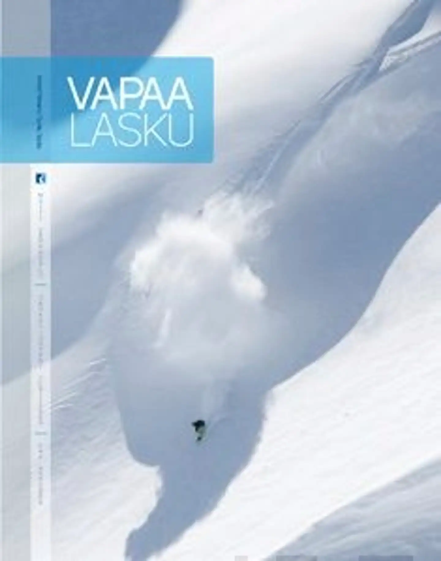 Verkasalo, Vapaalasku - tieto, taito, turvallisuus