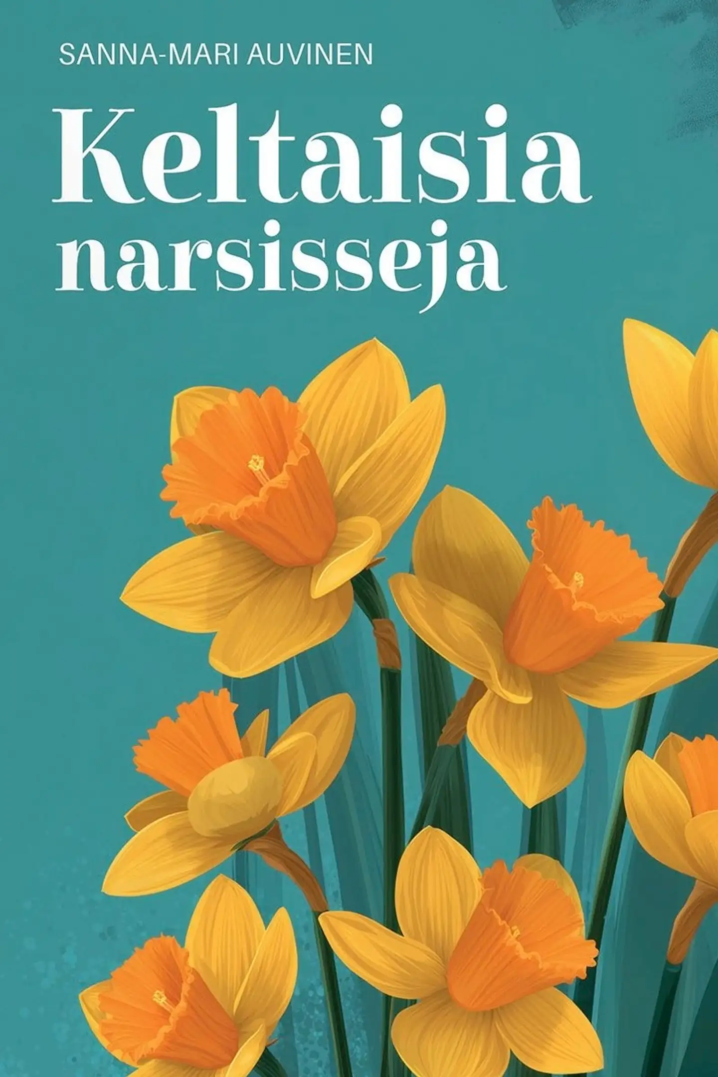 Auvinen, Keltaisia narsisseja