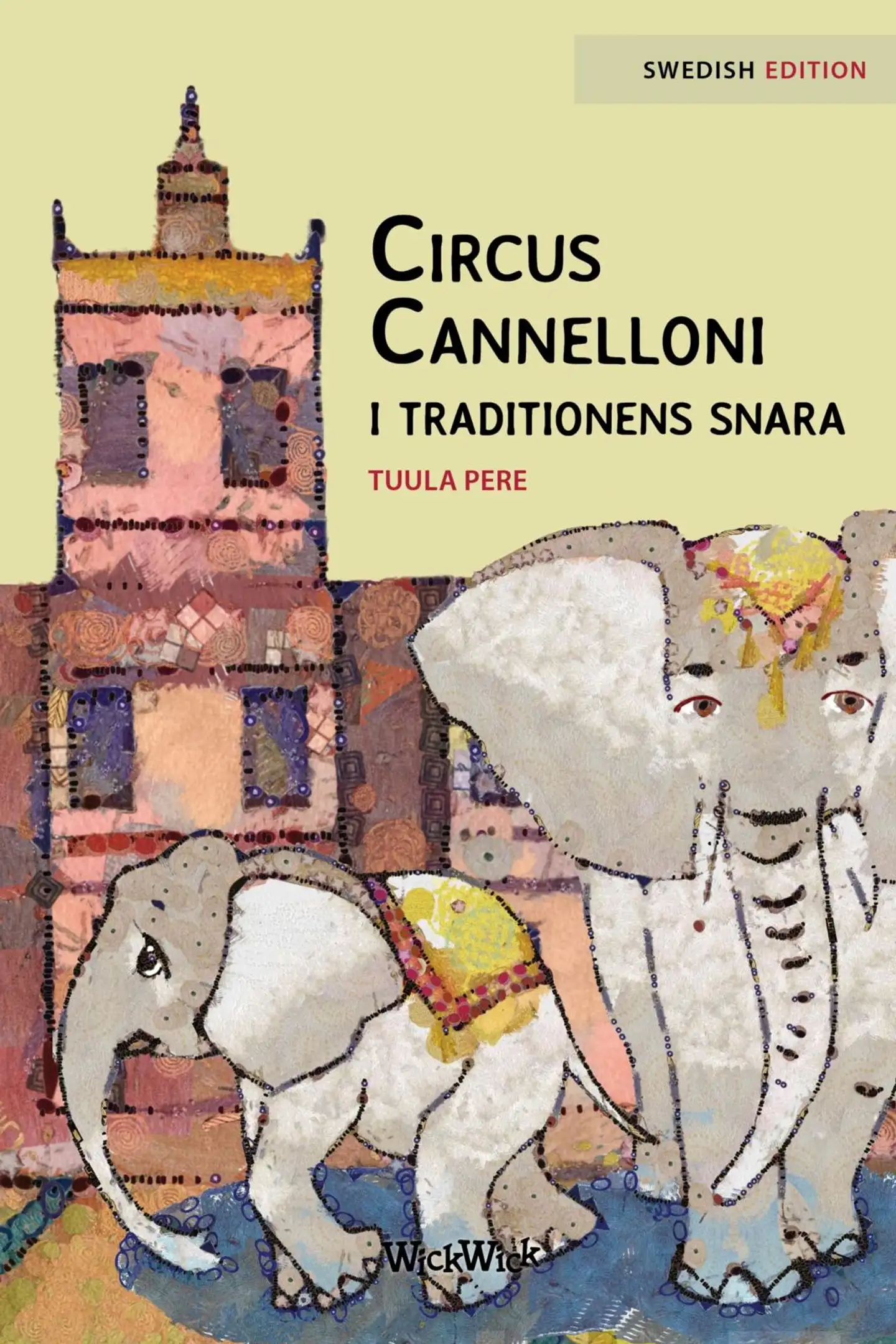 Pere, Cirkus Cannelloni i traditionens snara