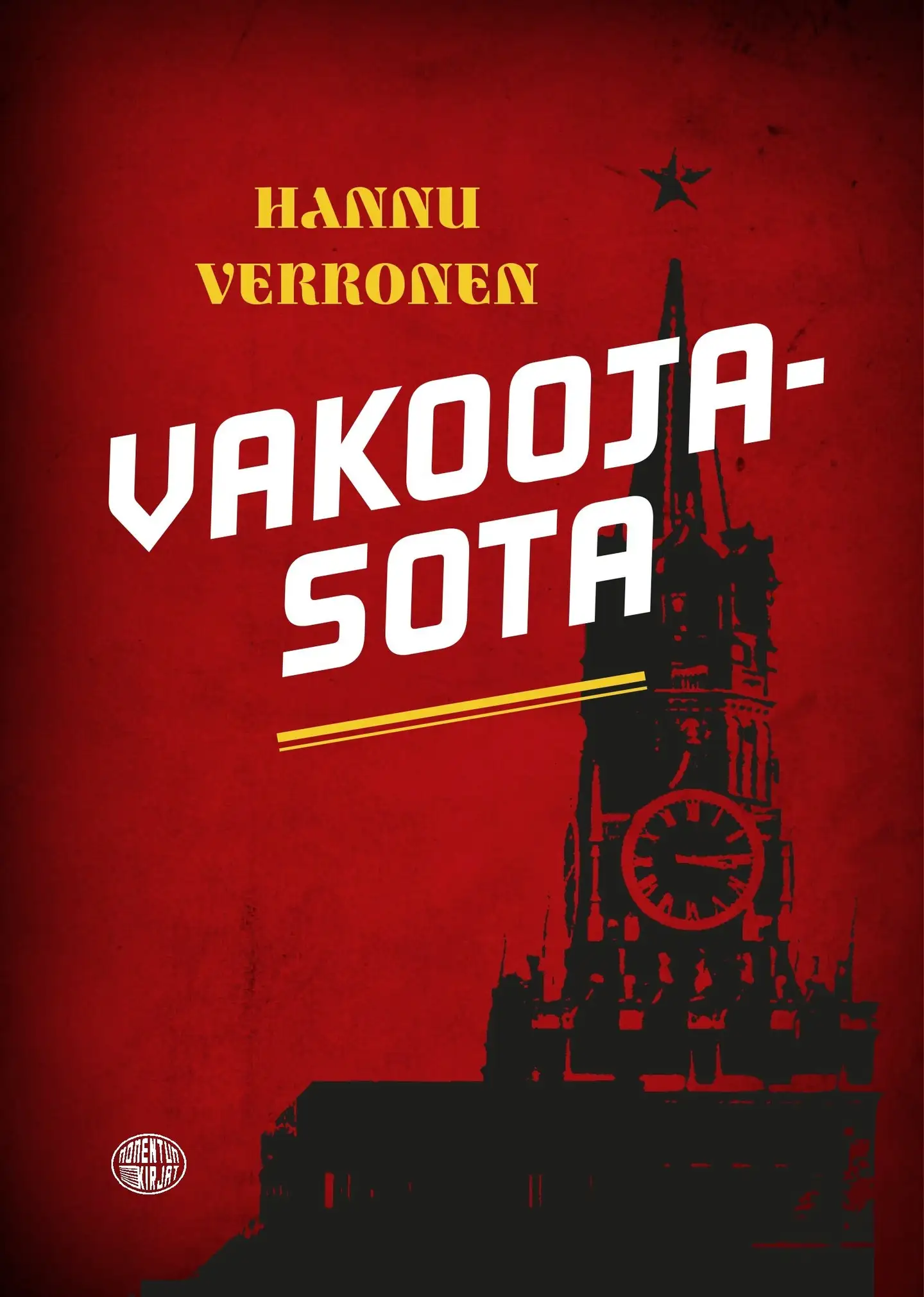 Verronen, Vakoojasota