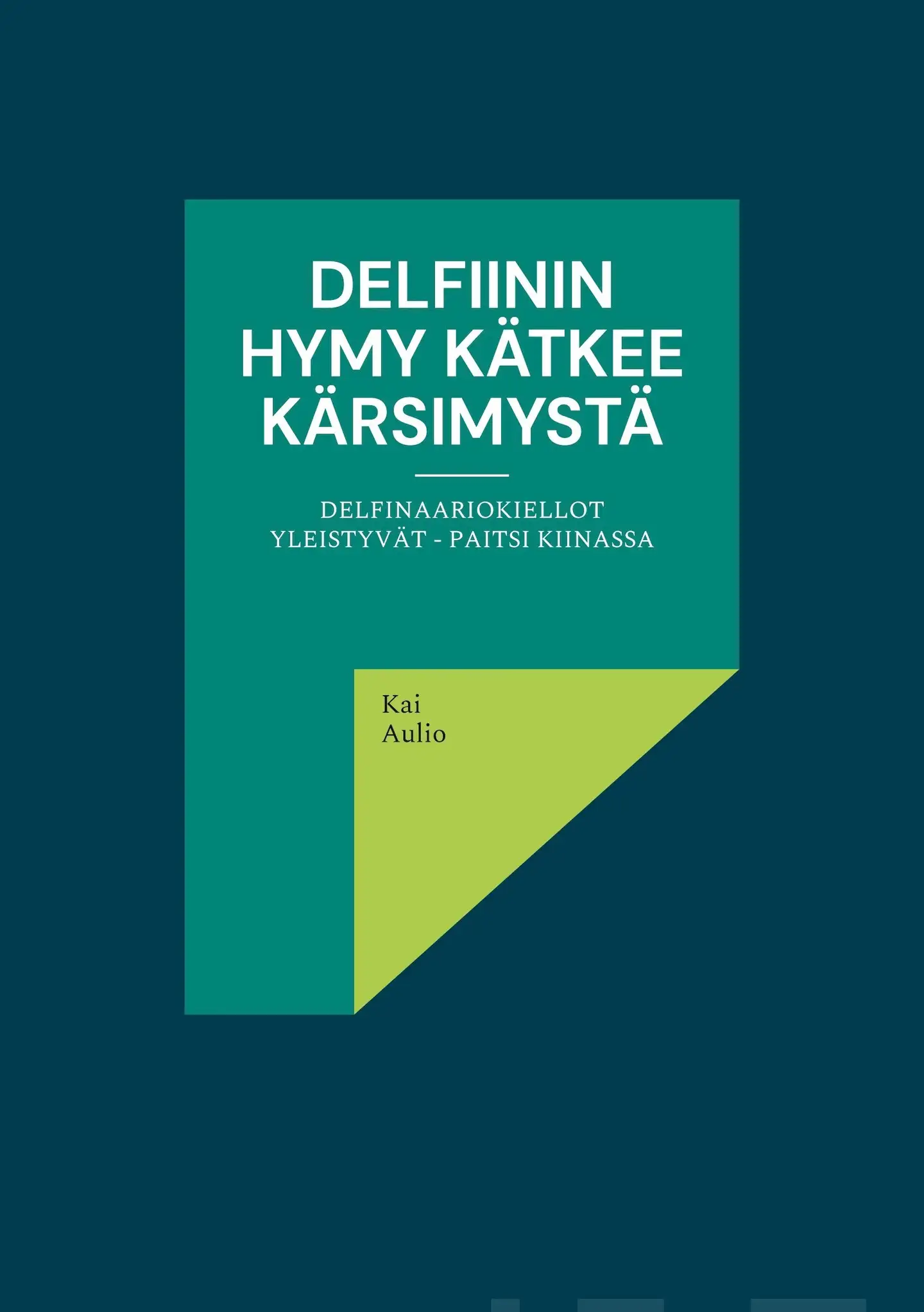 Aulio, Delfiinin hymy kätkee kärsimystä - Delfinaariokiellot yleistyvät - paitsi Kiinassa