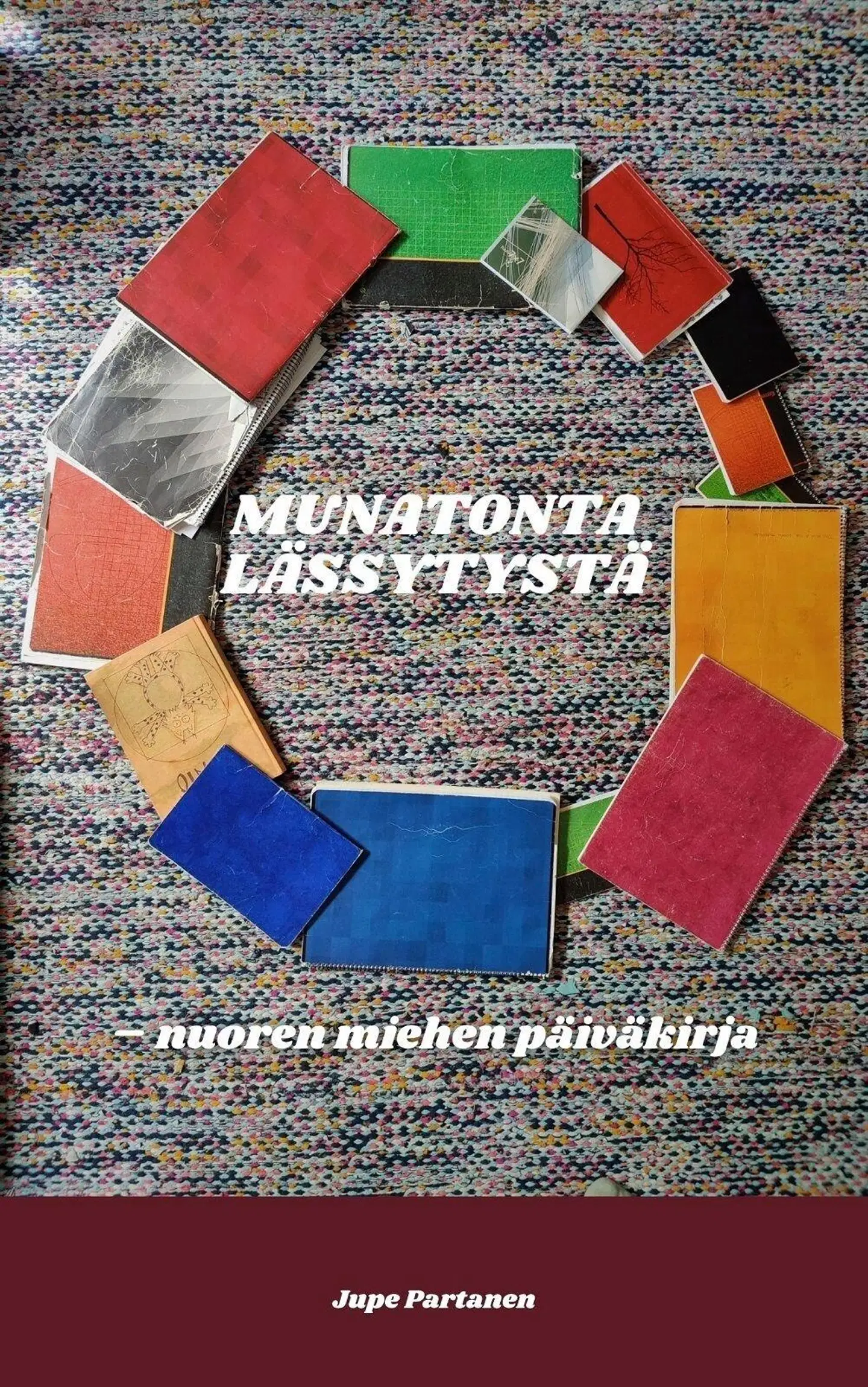Partanen, Munatonta lässytystä - Nuoren miehen päiväkirja