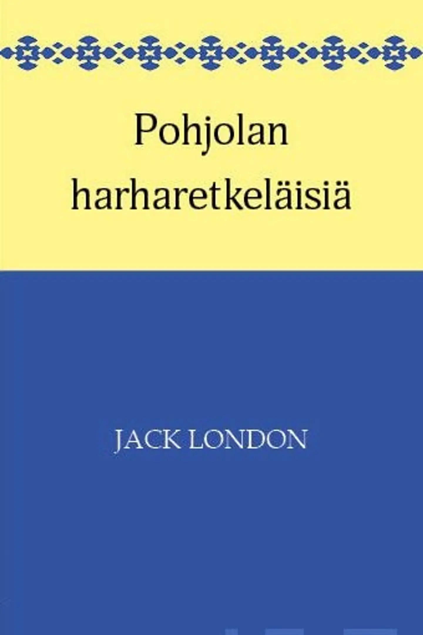 London, Pohjolan harharetkeläisiä