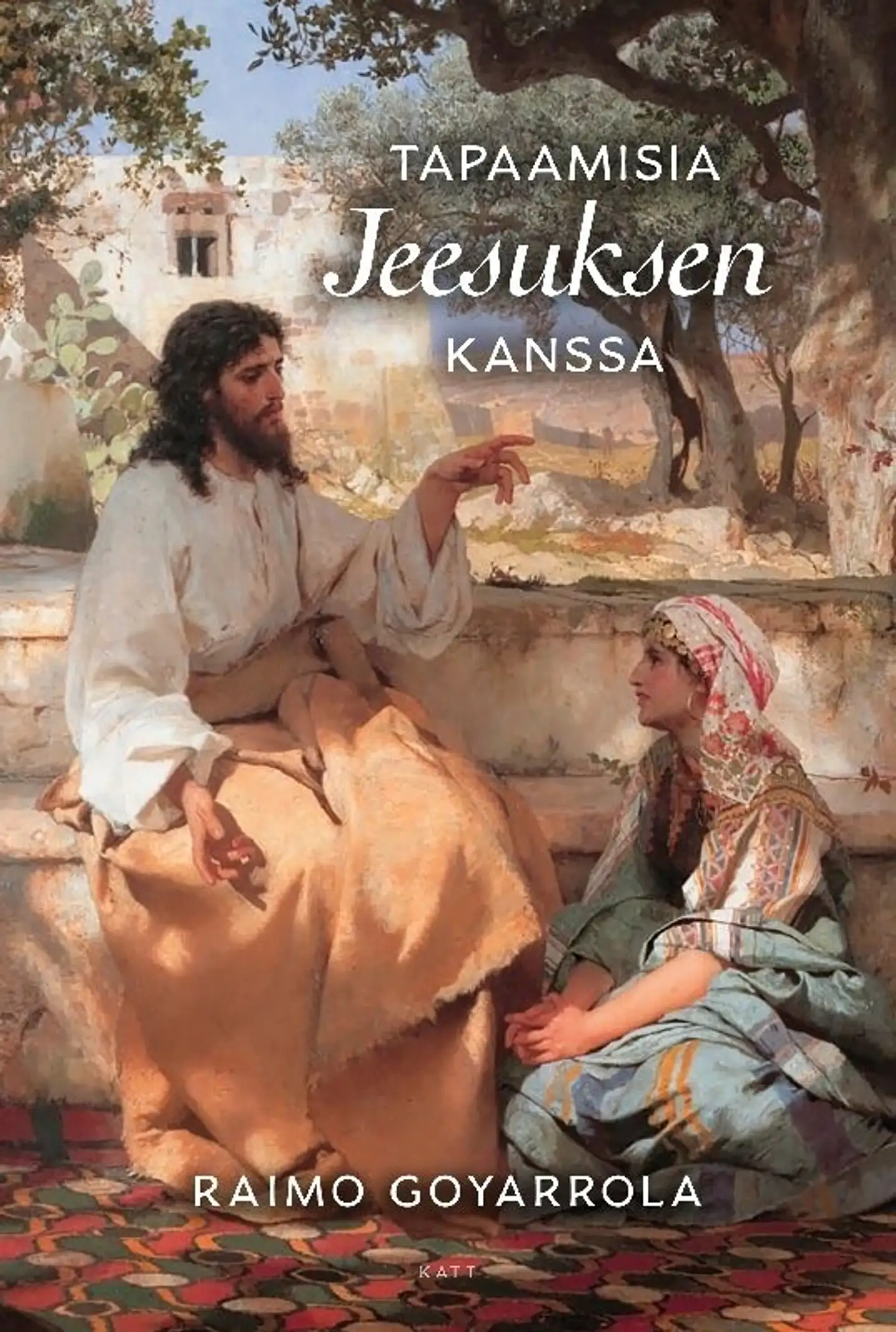 Goyarrola, Tapaamisia Jeesuksen kanssa