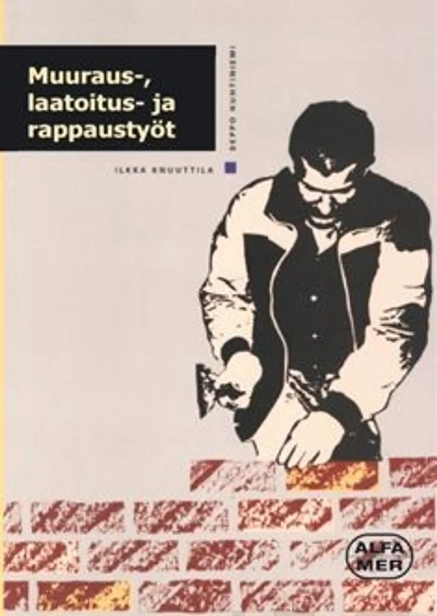 Huhtiniemi, Muuraus-, laatoitus- ja rappaustyöt