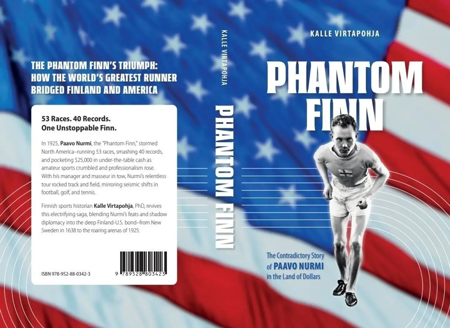 Virtapohja, Phantom Finn - The contradictory story of Paavo Nurmi in the Land of Dollars