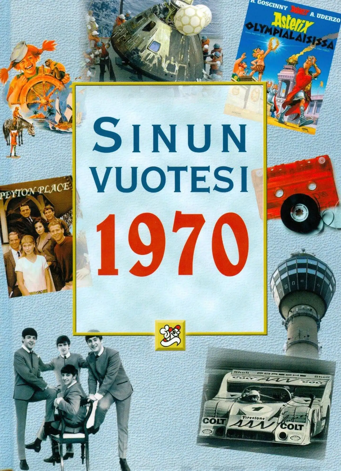 Rasilainen, Sinun vuotesi 1970